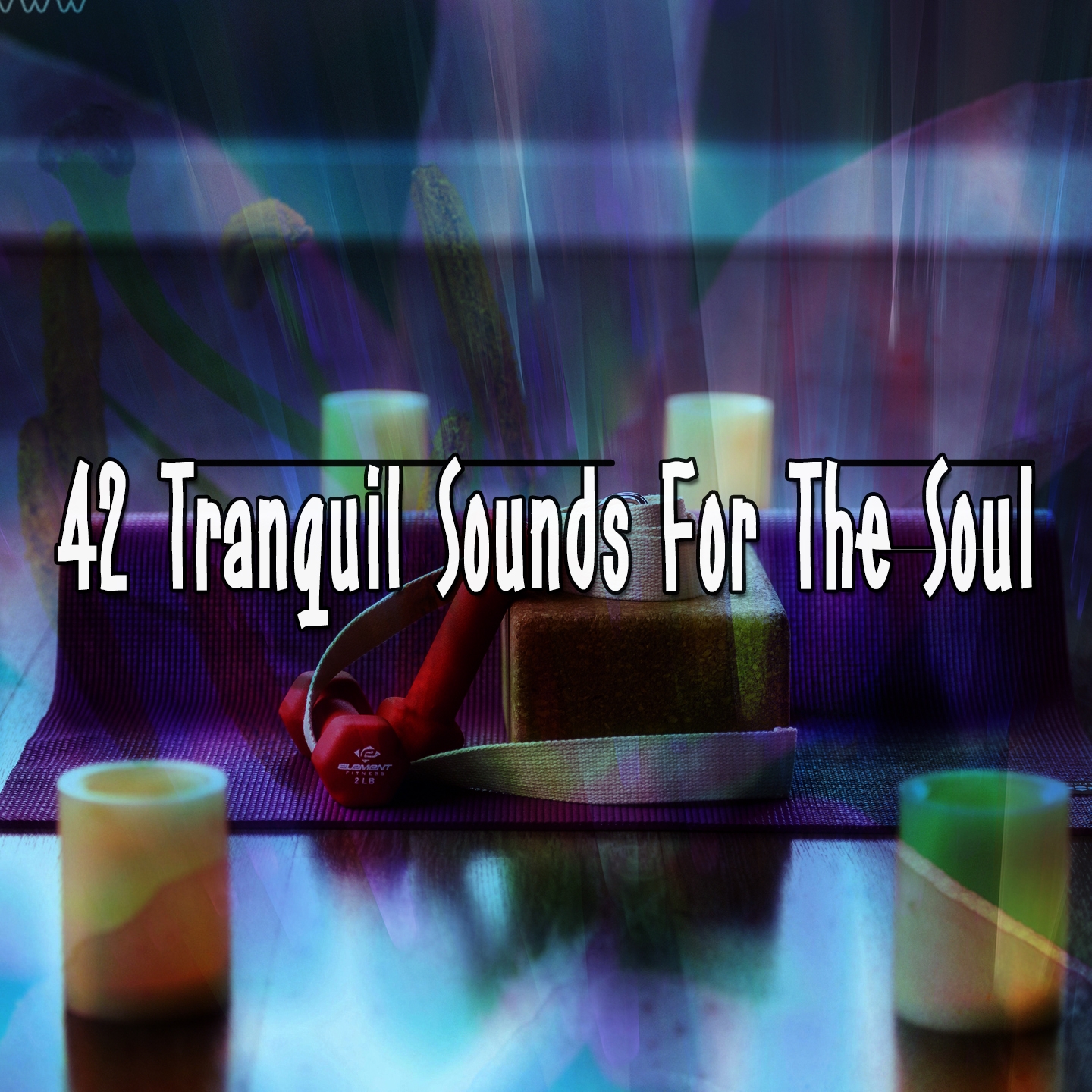 42 Tranquil Sounds For The Soul