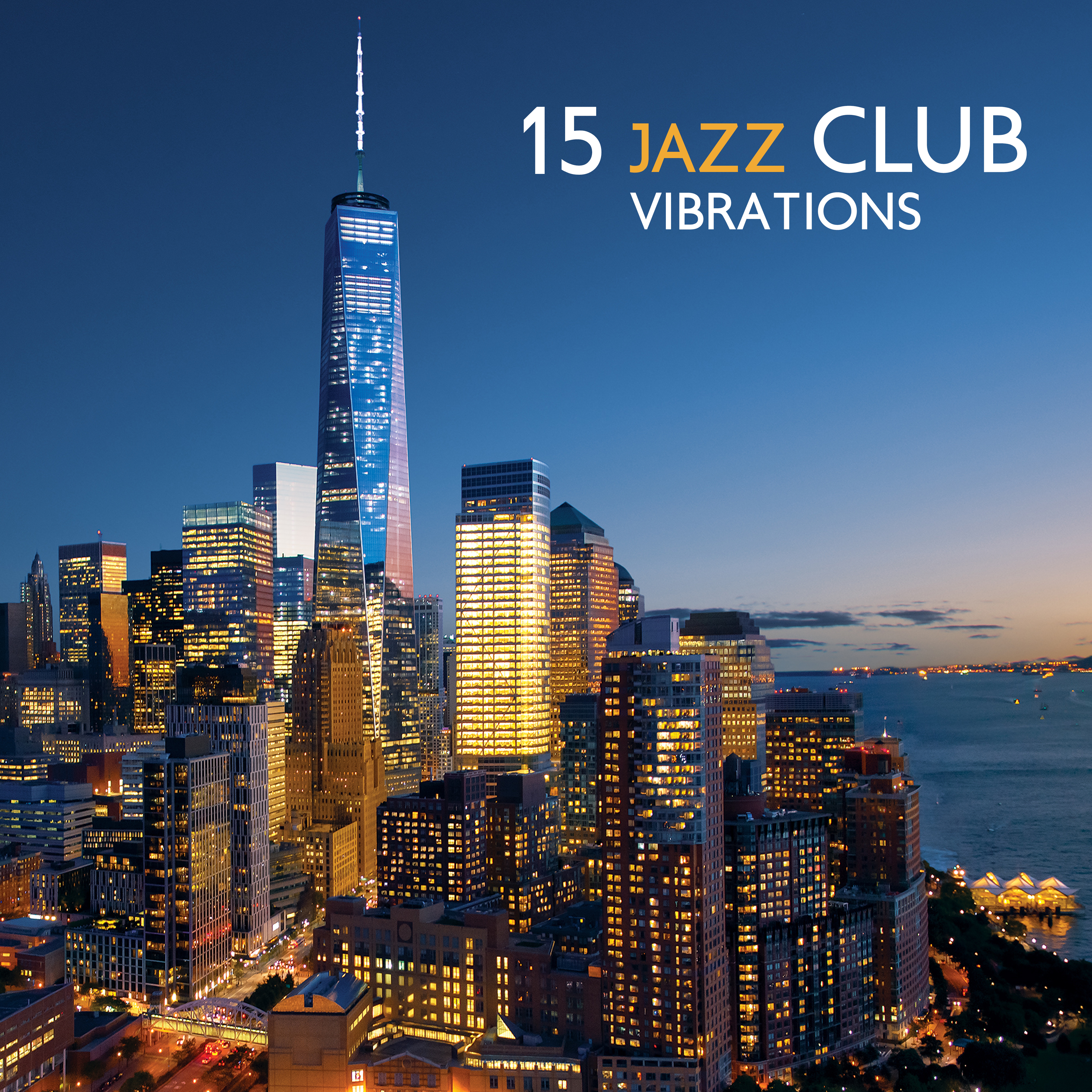 15 Jazz Club Vibrations