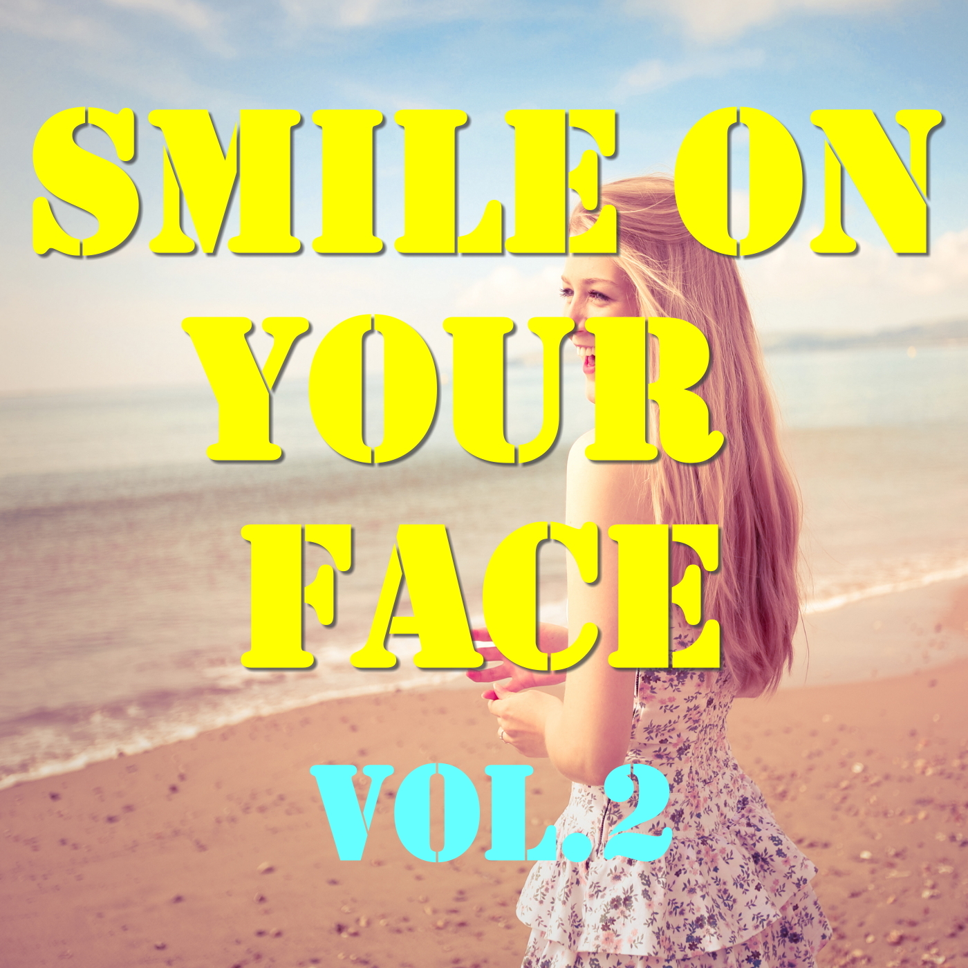 Smile On Your Face, Vol.2