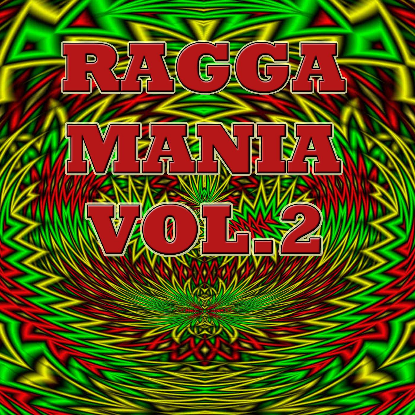 Ragga Mania, Vol.2