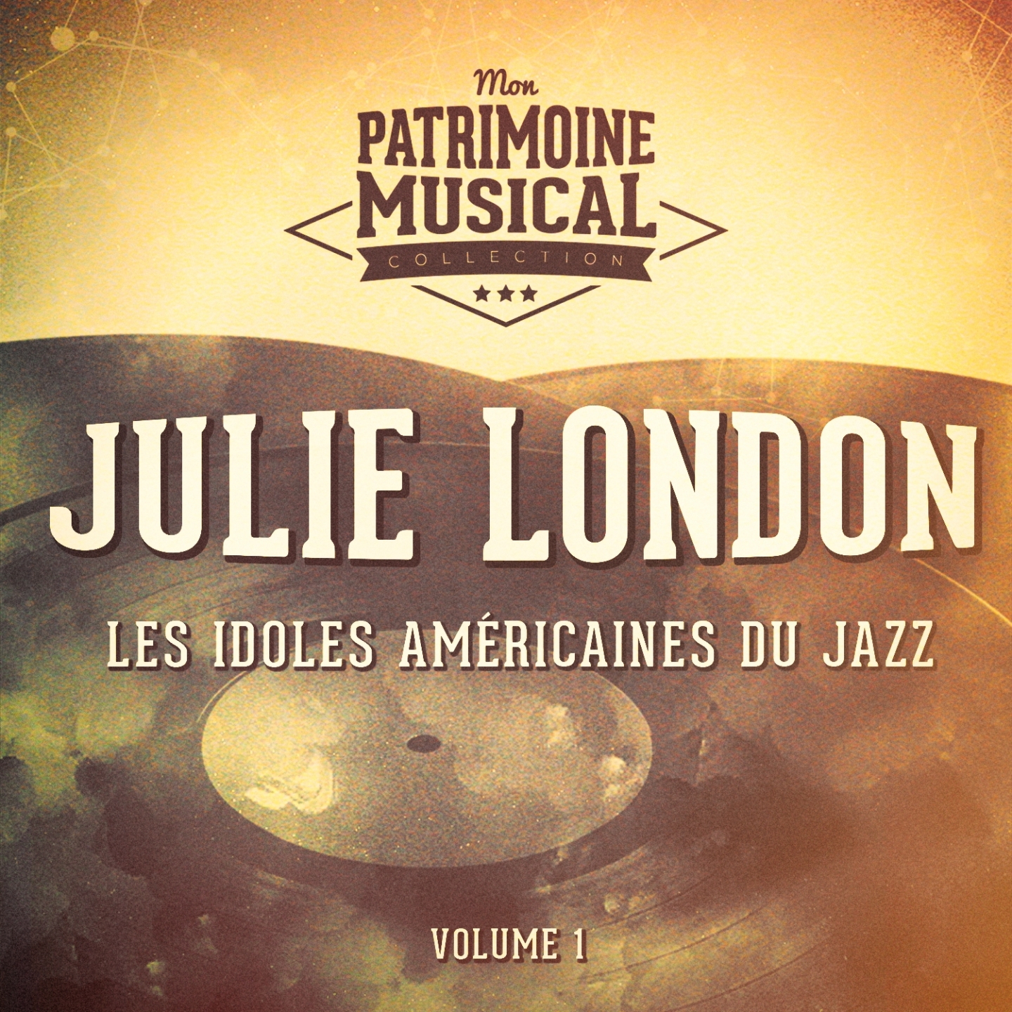 Les Idoles Américaines Du Jazz: Julie London, Vol. 1