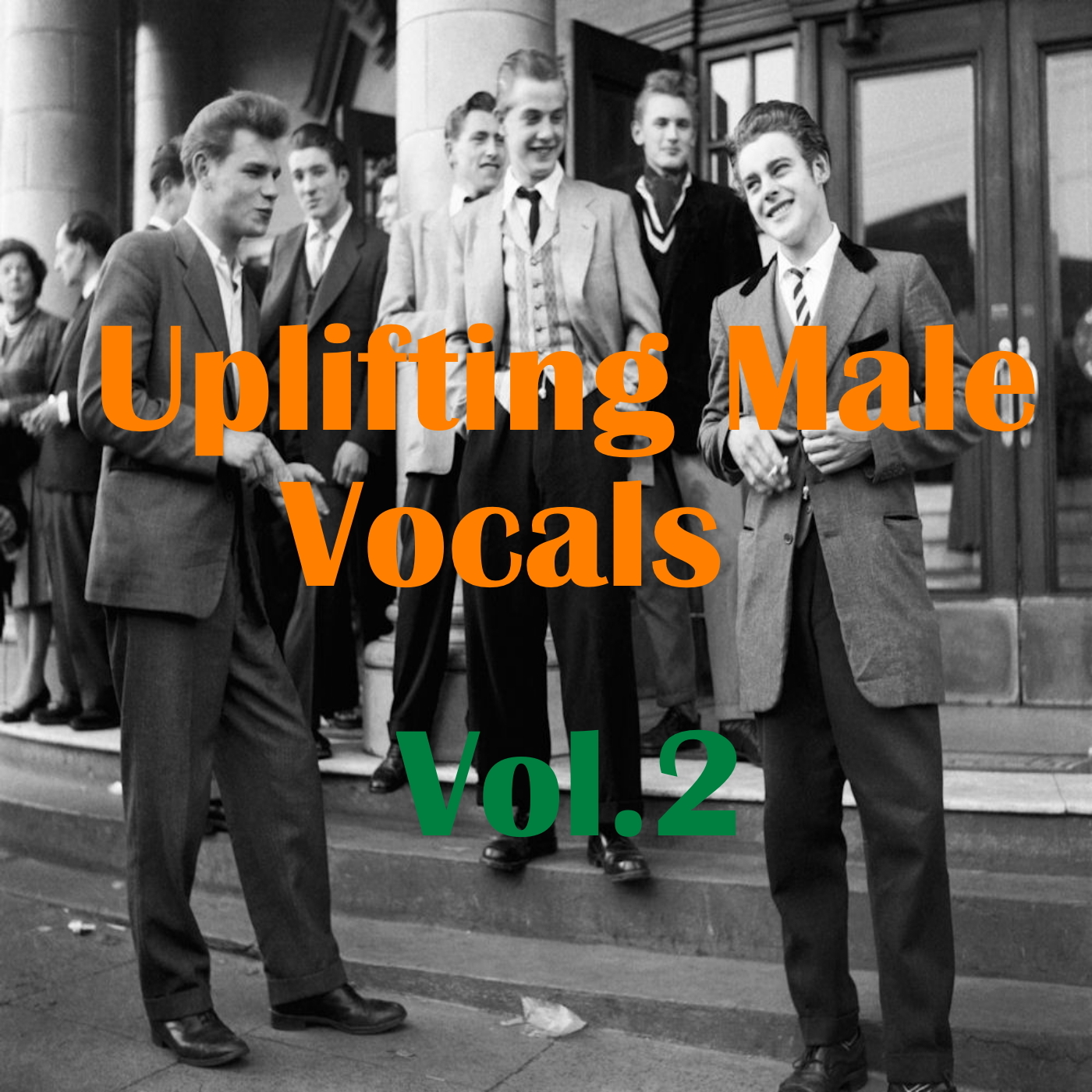 Uplifting Male Vocals, Vol.2