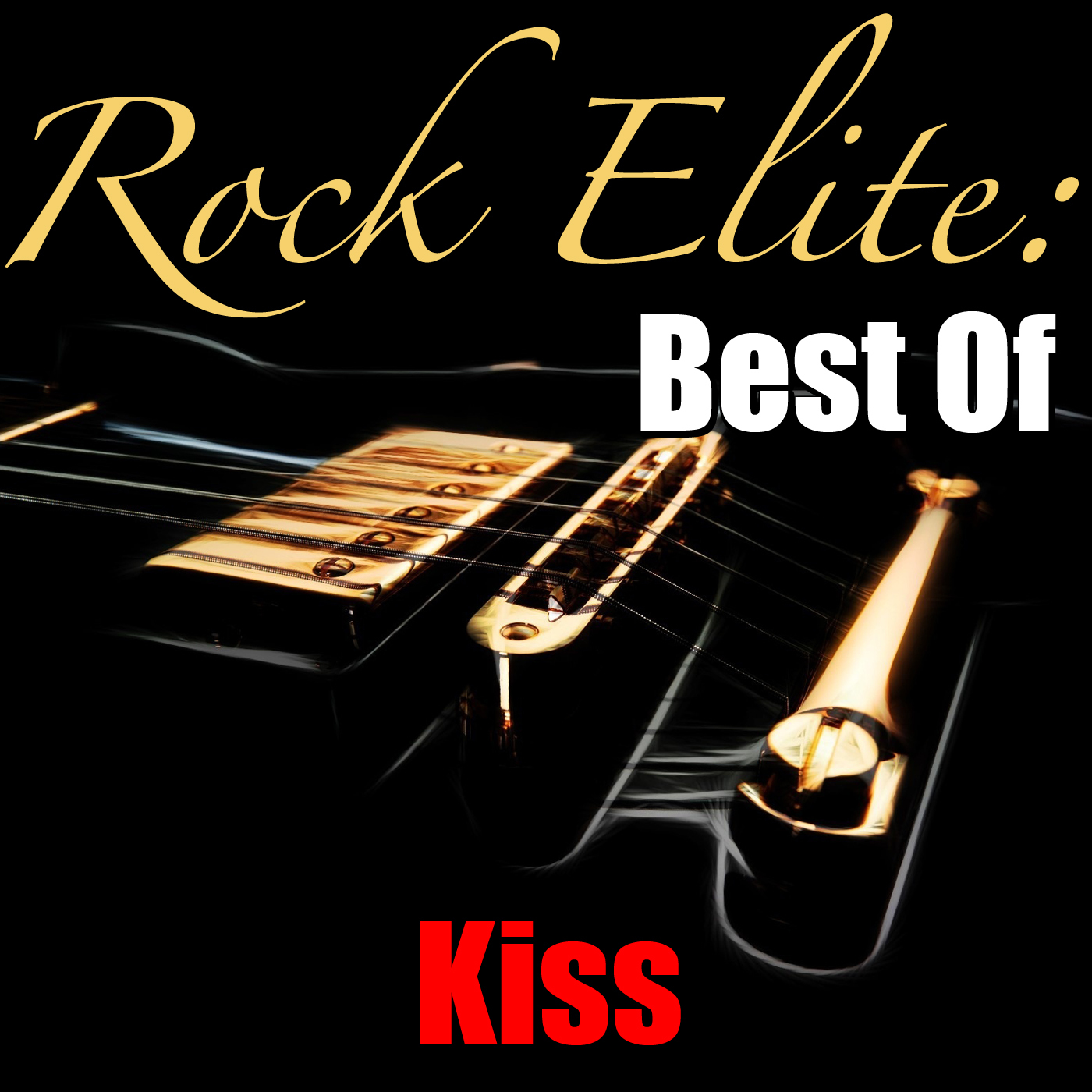 Rock Elite: Best Of Kiss (Live)