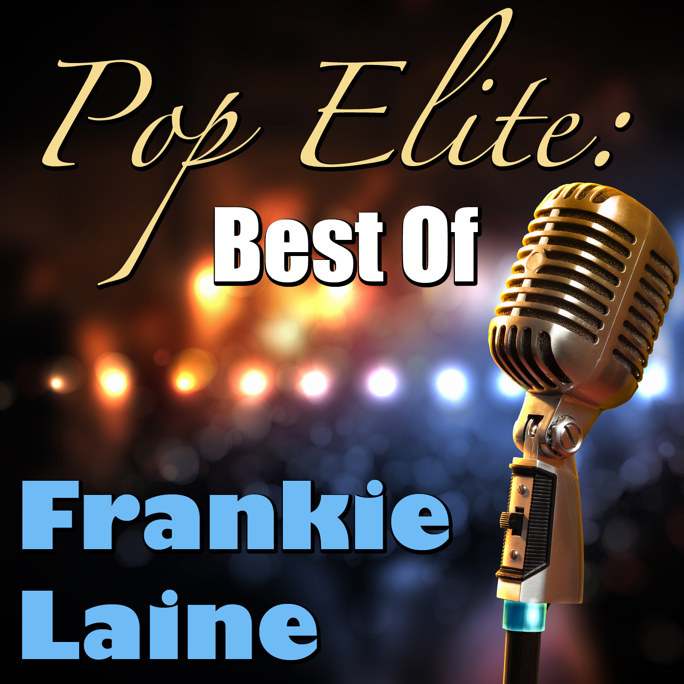 Pop Elite: Best Of Frankie Laine