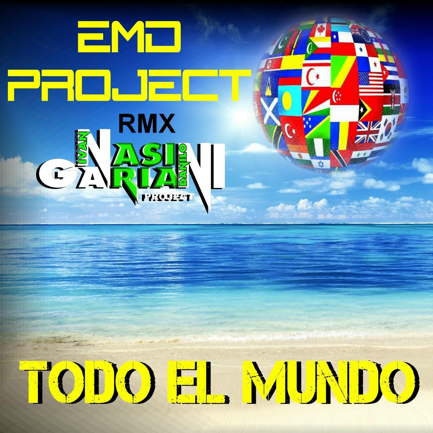 Todo el Mundo (Nasini & Gariani Project Remix)