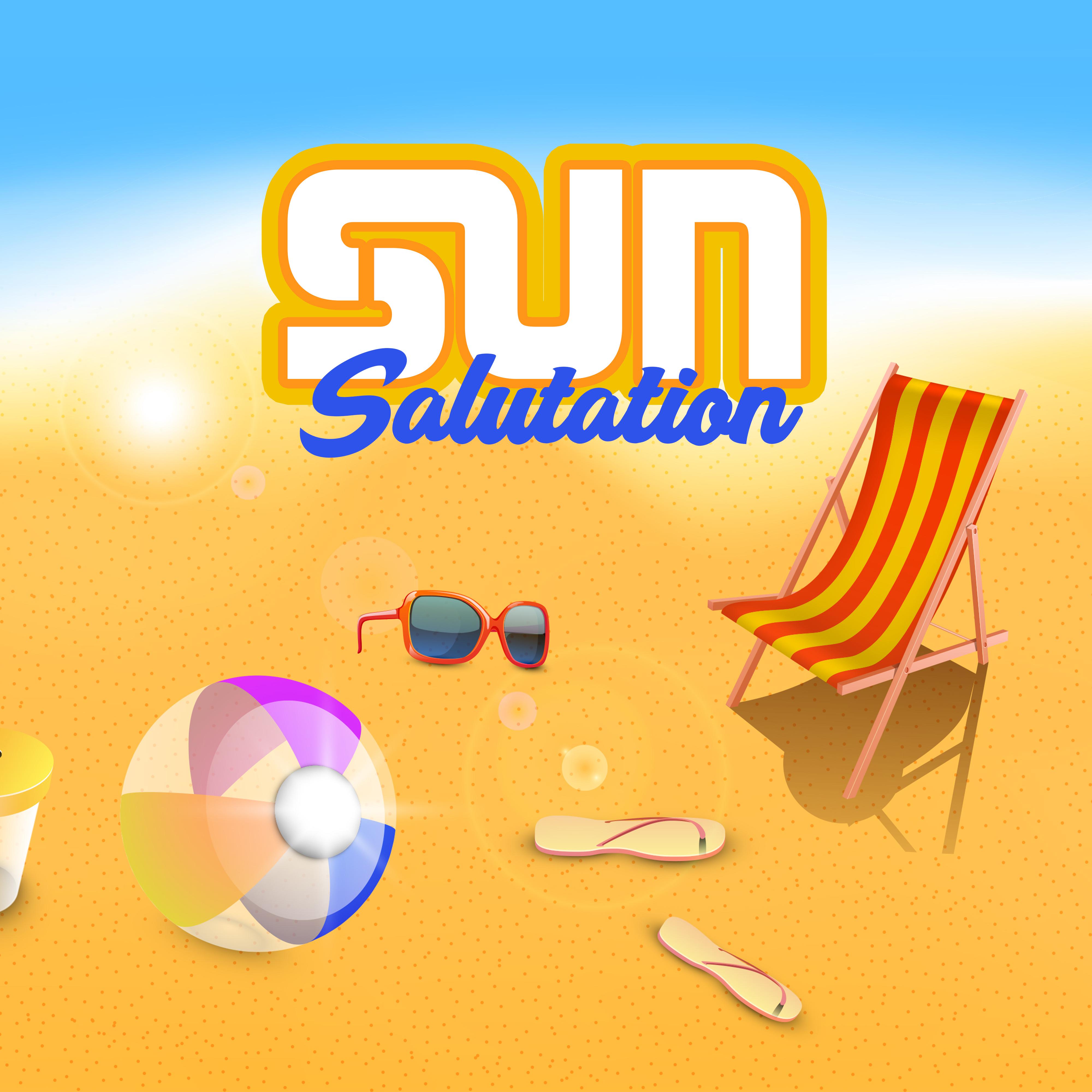 Sun Salutation – Chill Out Essential, Healing Zen, Relaxation & Meditation