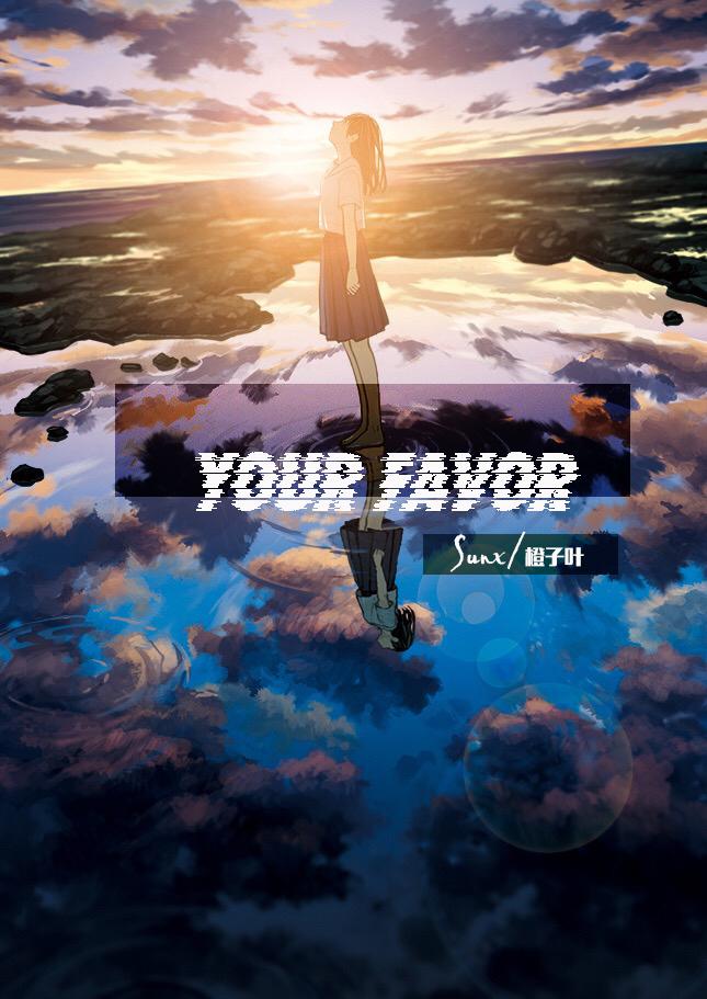 YOUR FAVOR