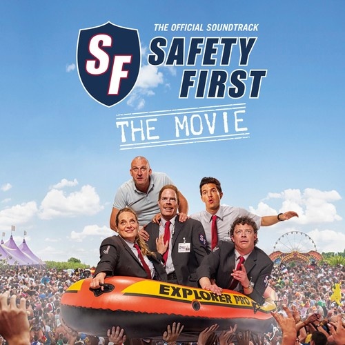 Safety First - The Movie (Original Motion Picture Soundtrack)