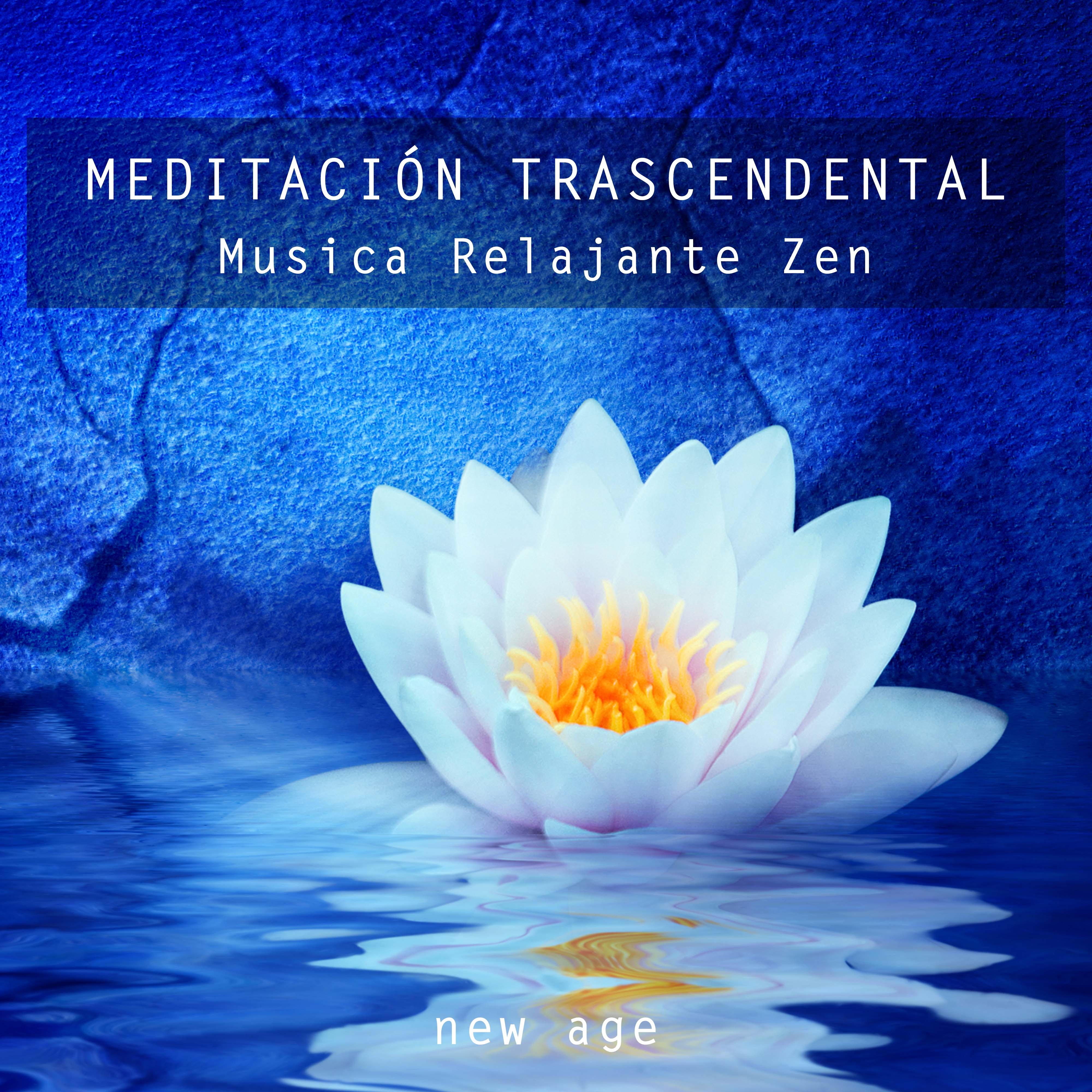 Meditación Trascendental - Musica Relajante Zen