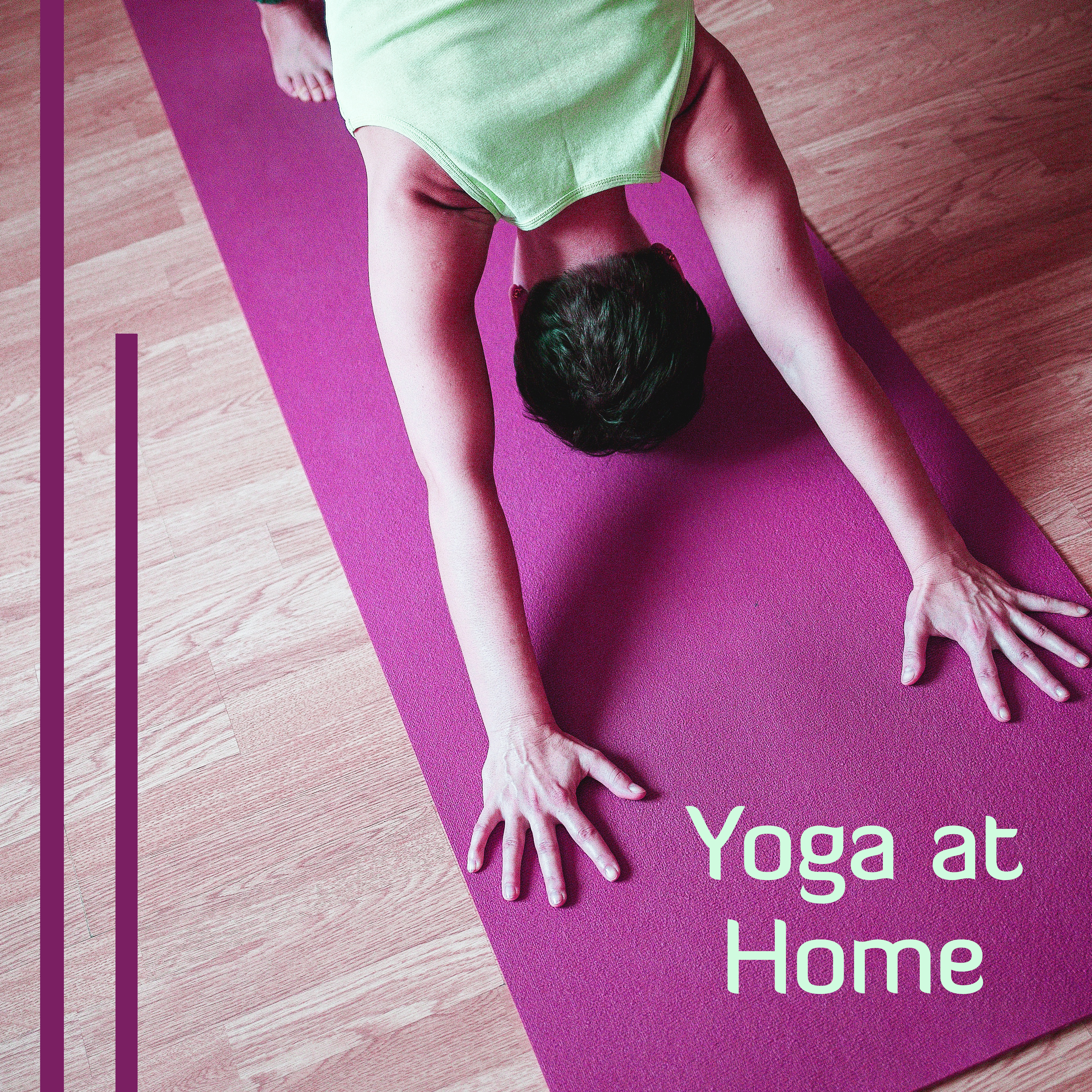 Yoga at Home – Calming Nature Sounds, Music for Yoga, Deep Meditation, Contemplation, Pilates