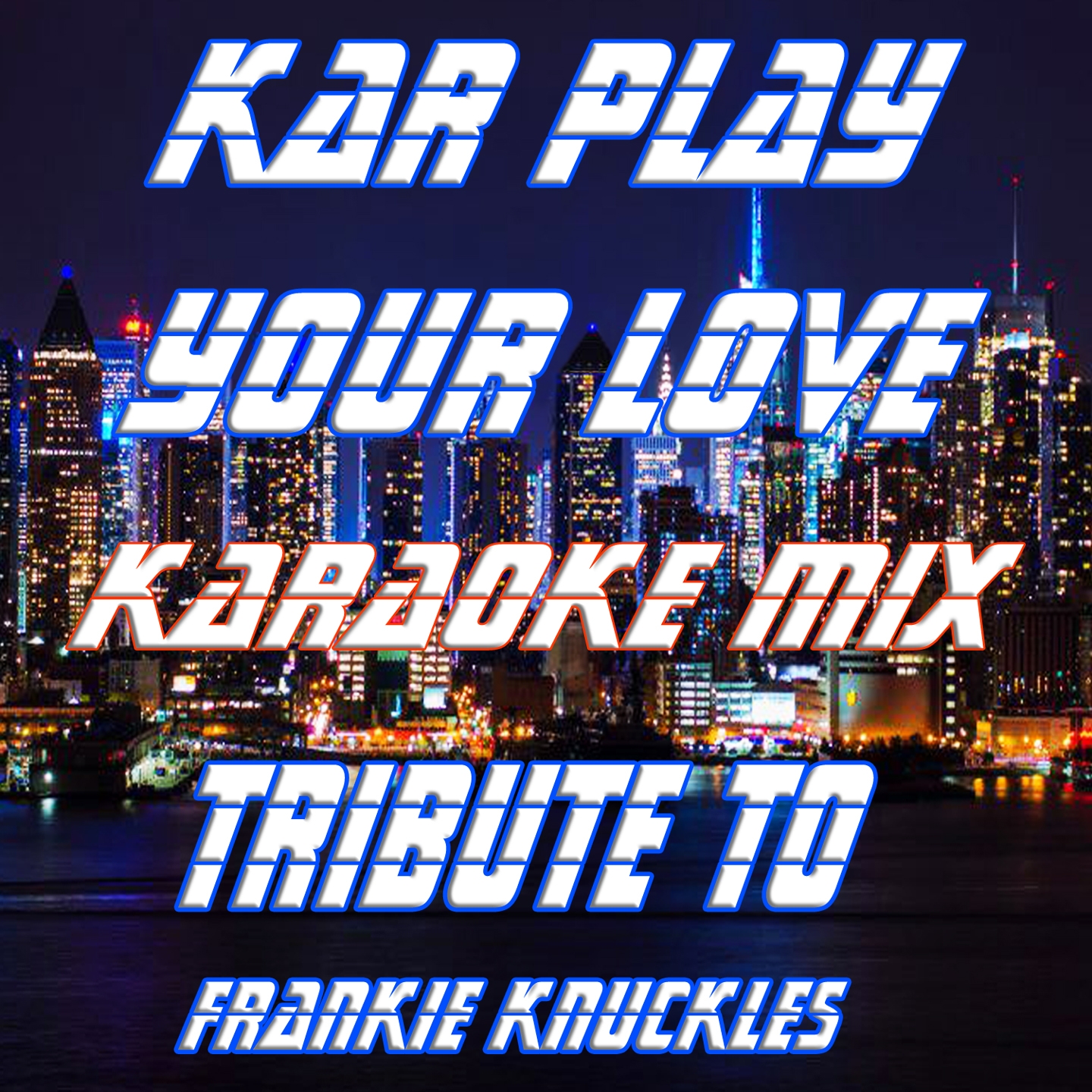 Your Love (Like Extended Mix Karaoke Version)