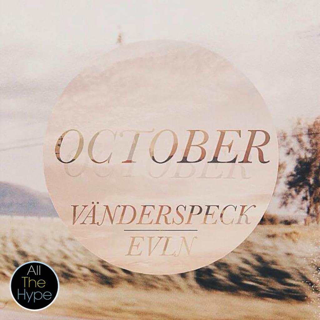 October (feat. EVLN)