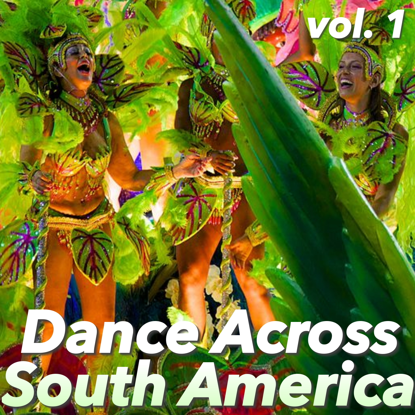 Dance Across South America, vol. 1