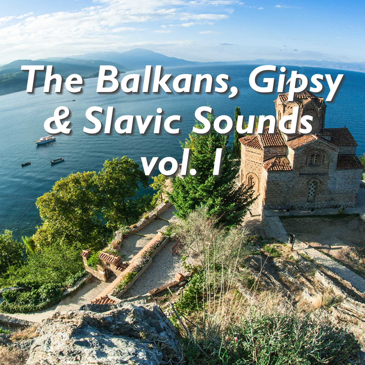 The Balkans, Gipsy & Slavic Sounds, vol. 1