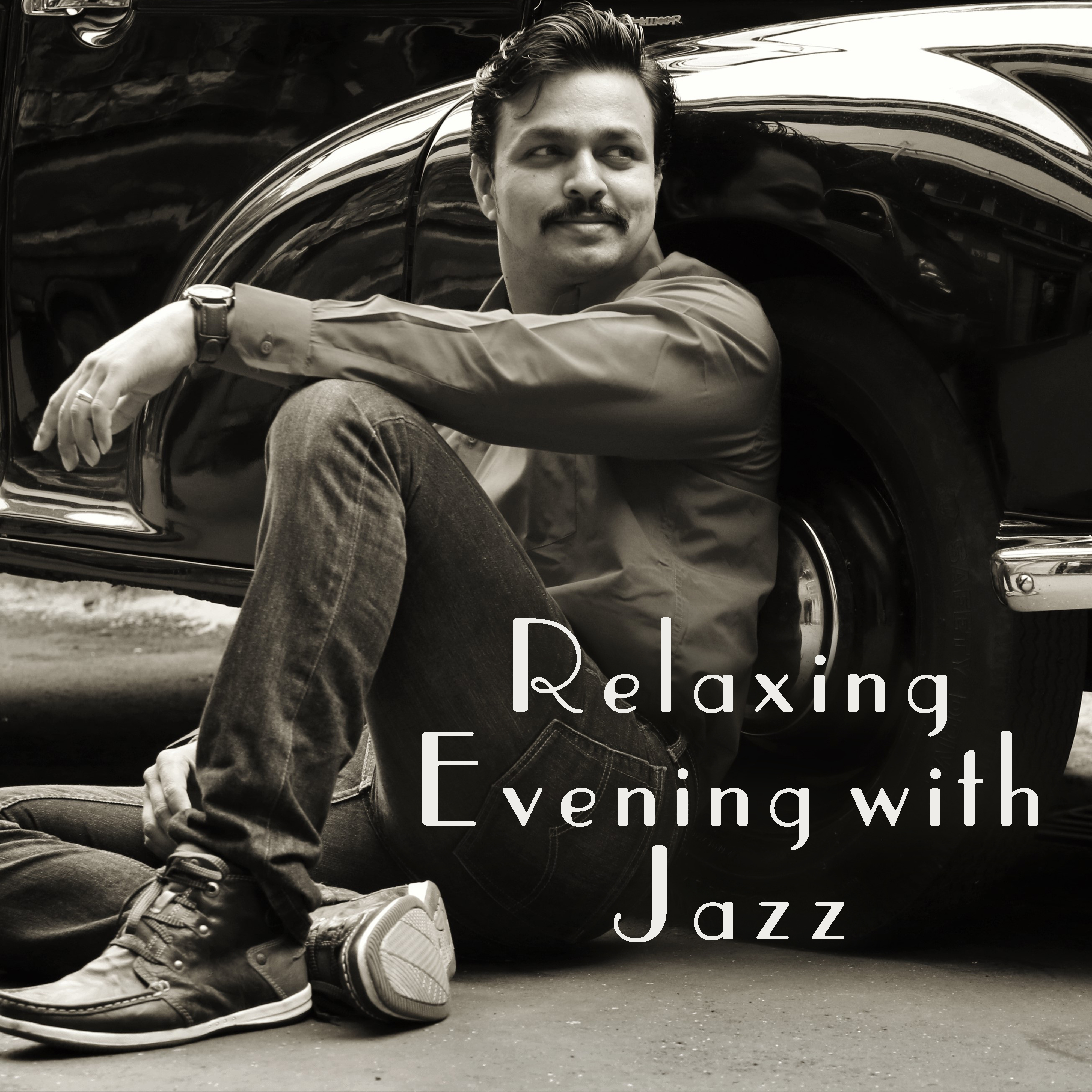 Relaxing Evening with Jazz – Smooth Sounds to Relax, Soothing Music, Jazz Melodies to Rest, Mind Peace