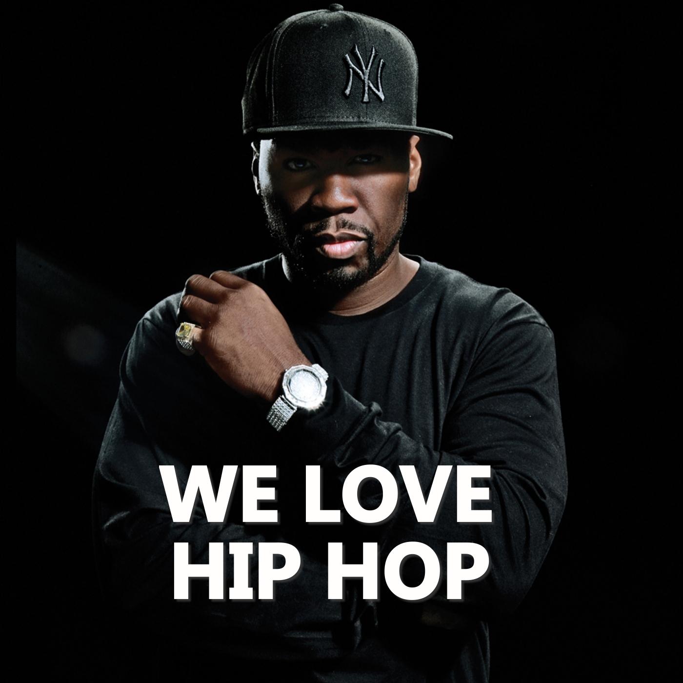 We Love Hip Hop