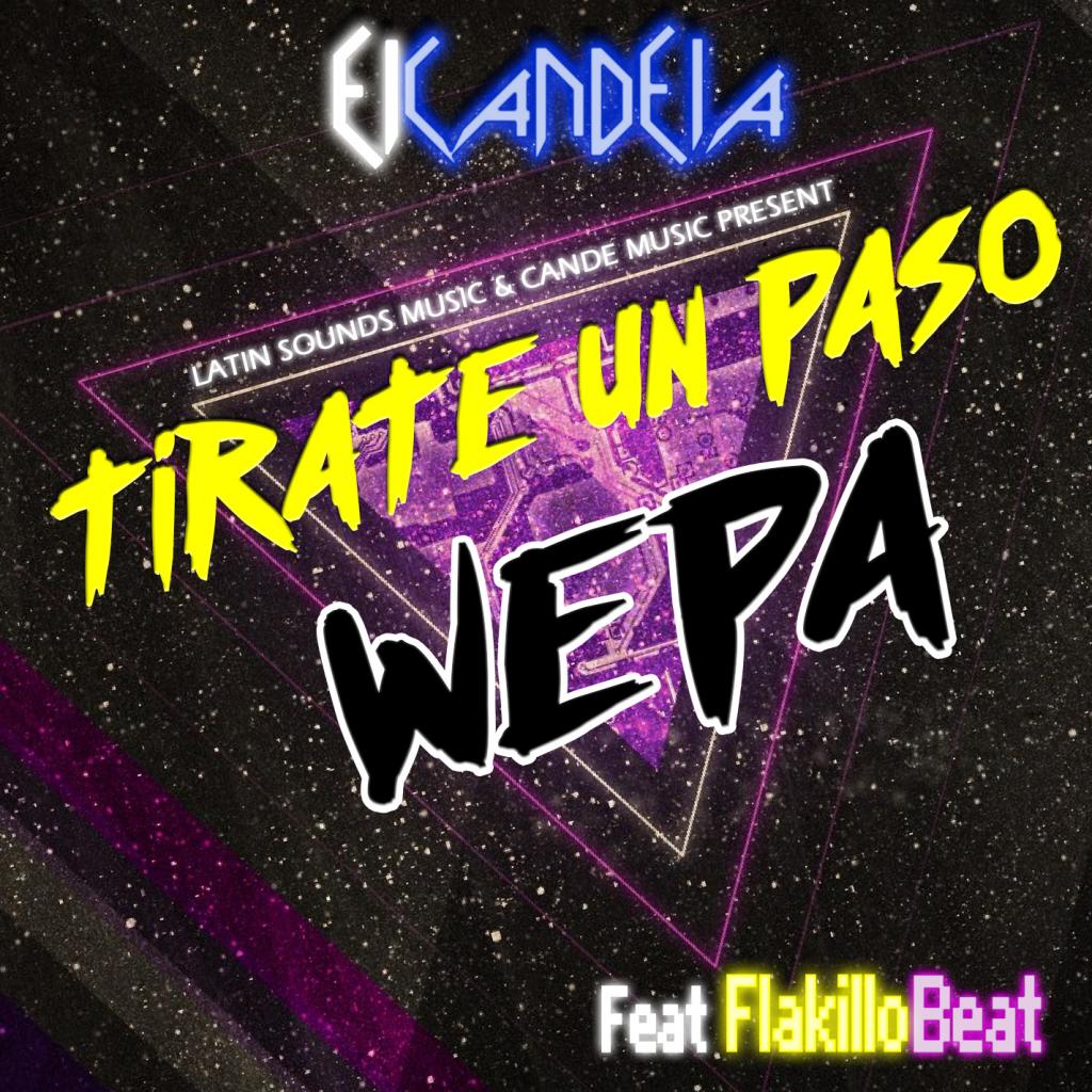 Tirate Un Paso Wepa (feat. Flakillo Beat)