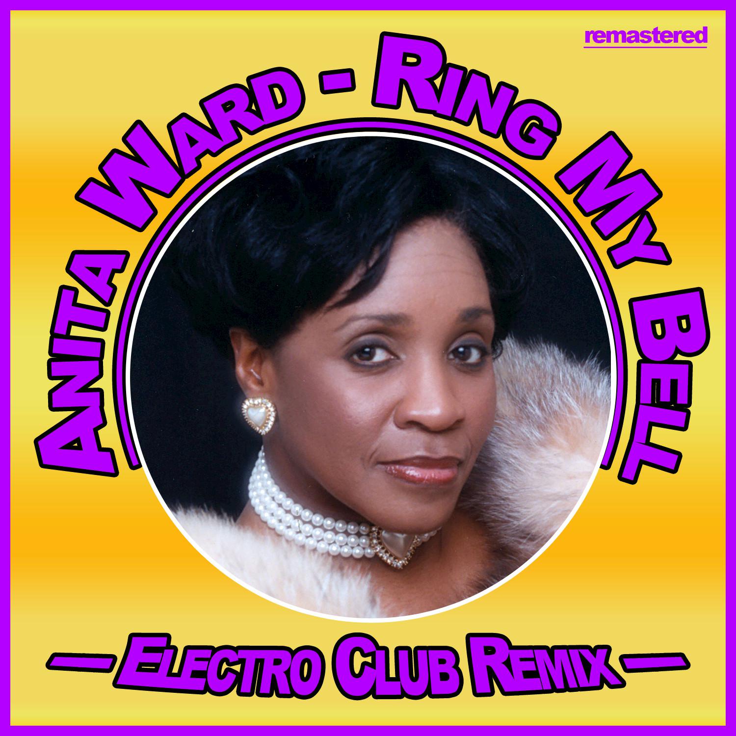 Ring My Bell (Electro Club Remix)