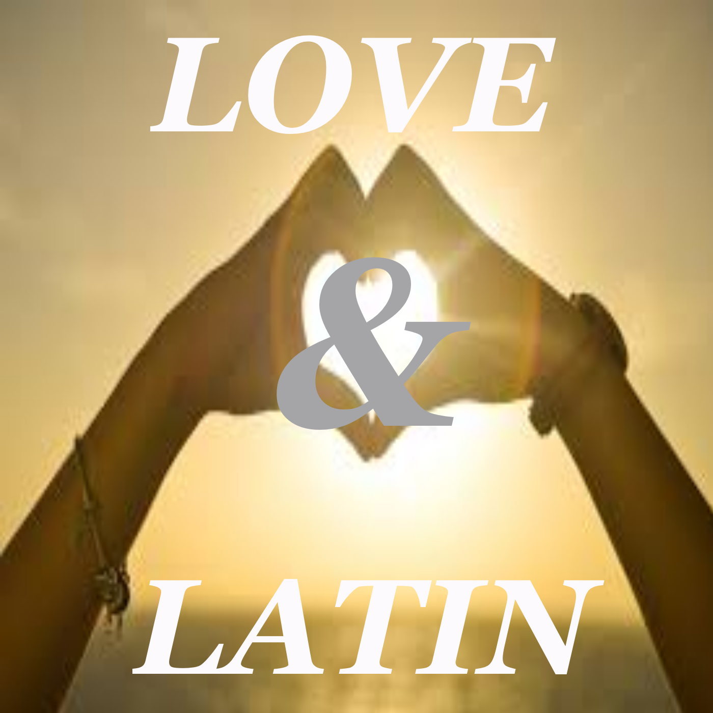 Love & Latin
