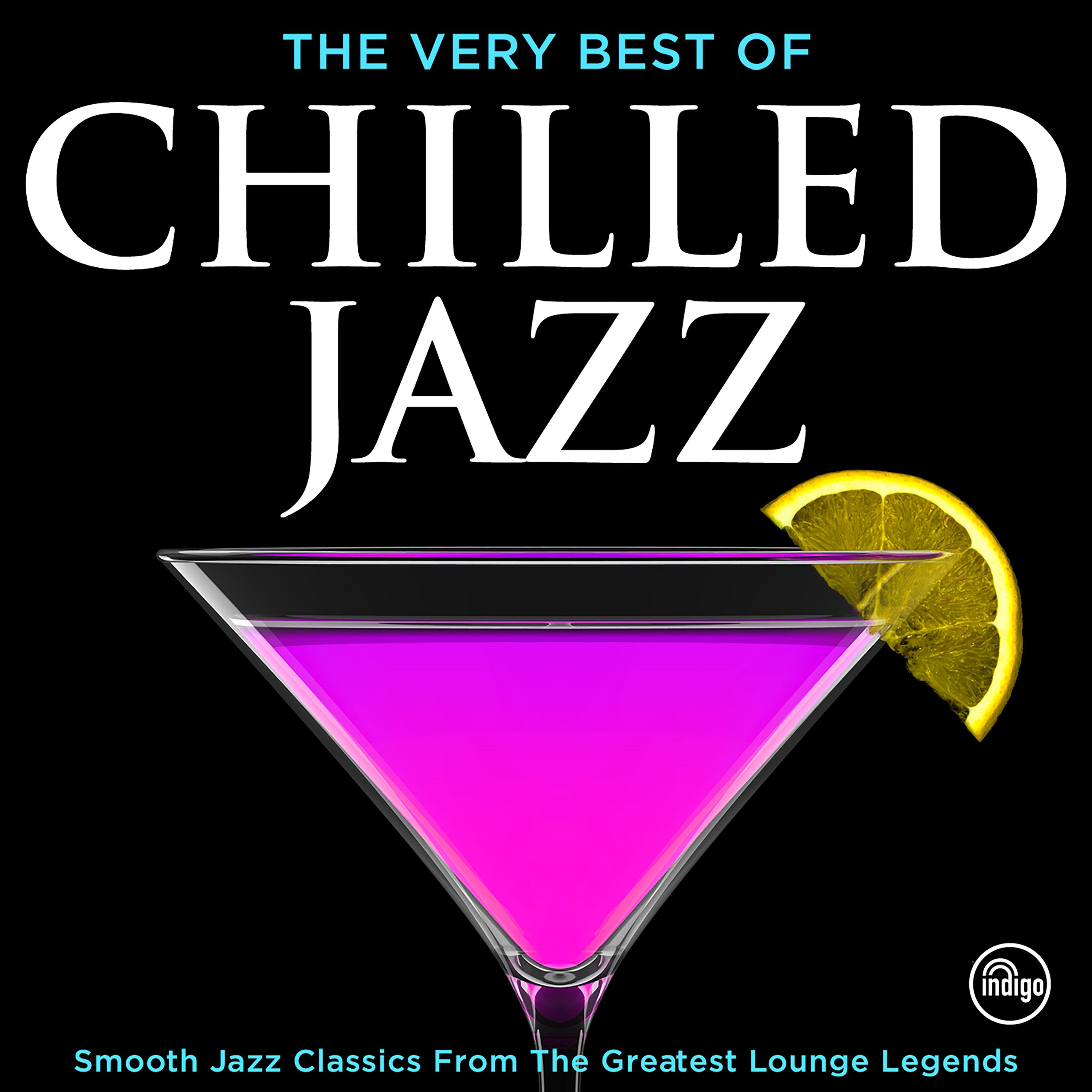 Le Meilleur Du Jazz Relaxant - Classiques de smooth jazz des plus grandes légendes de musique lounge