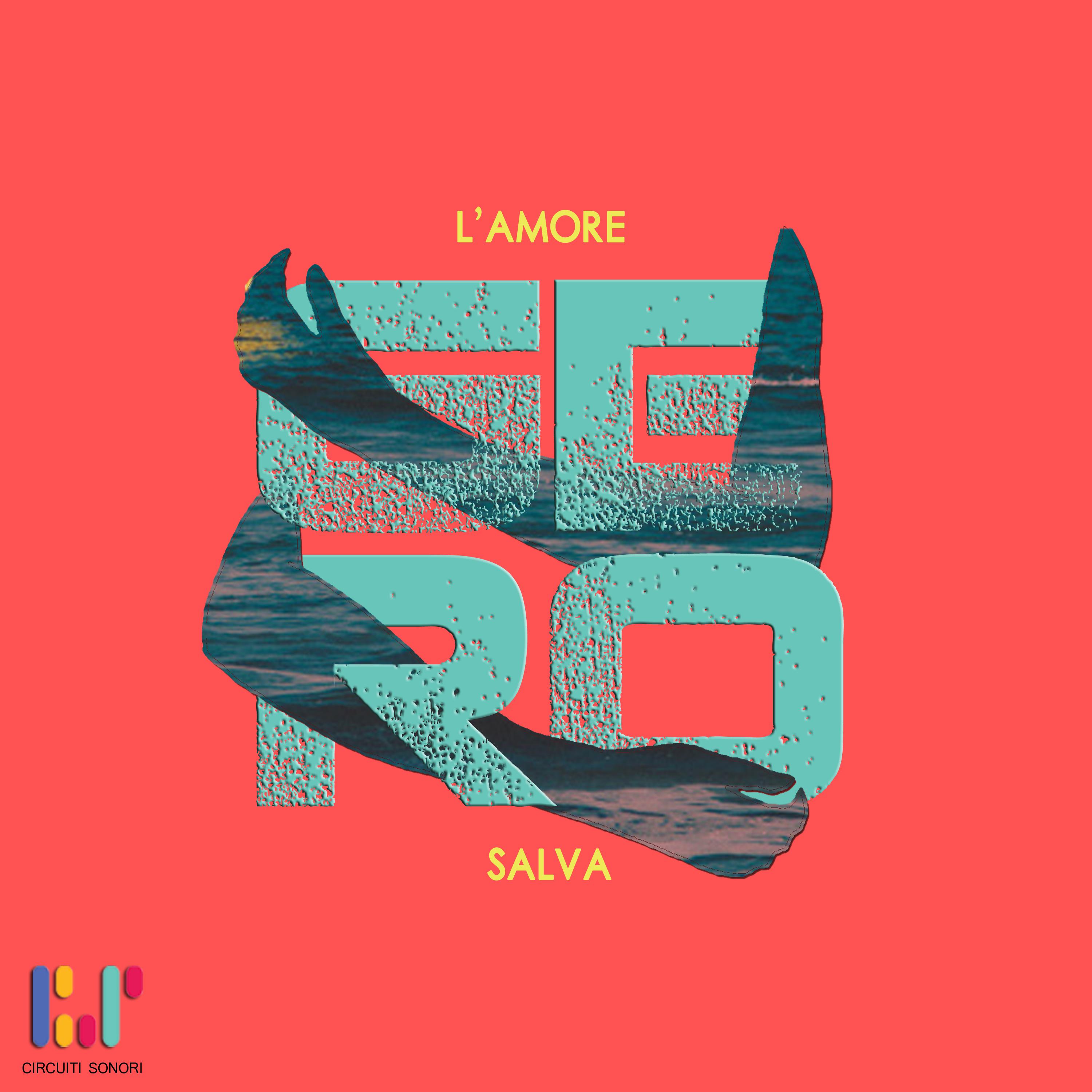 L'Amore Salva