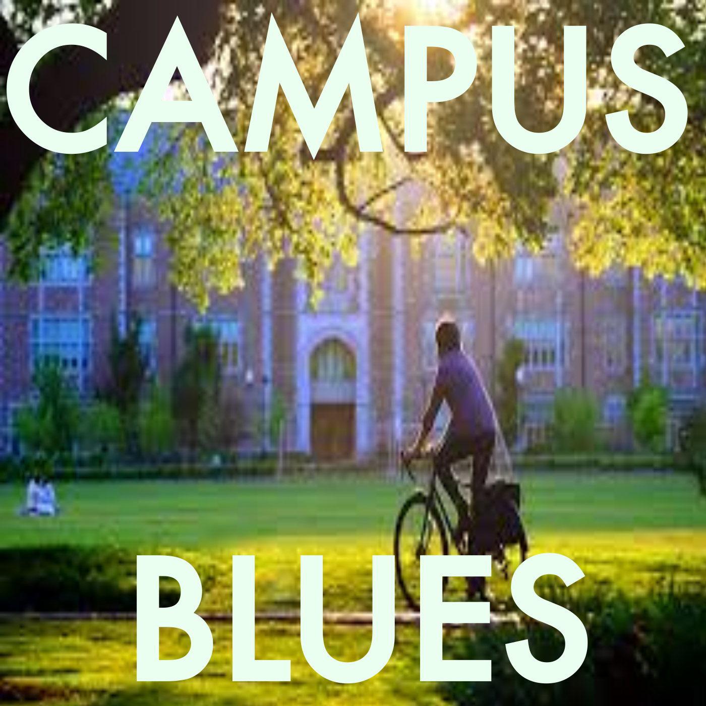 Campus Blues