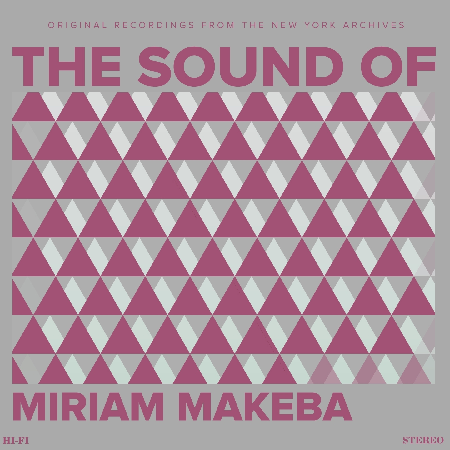 The Sound of Miriam Makeba