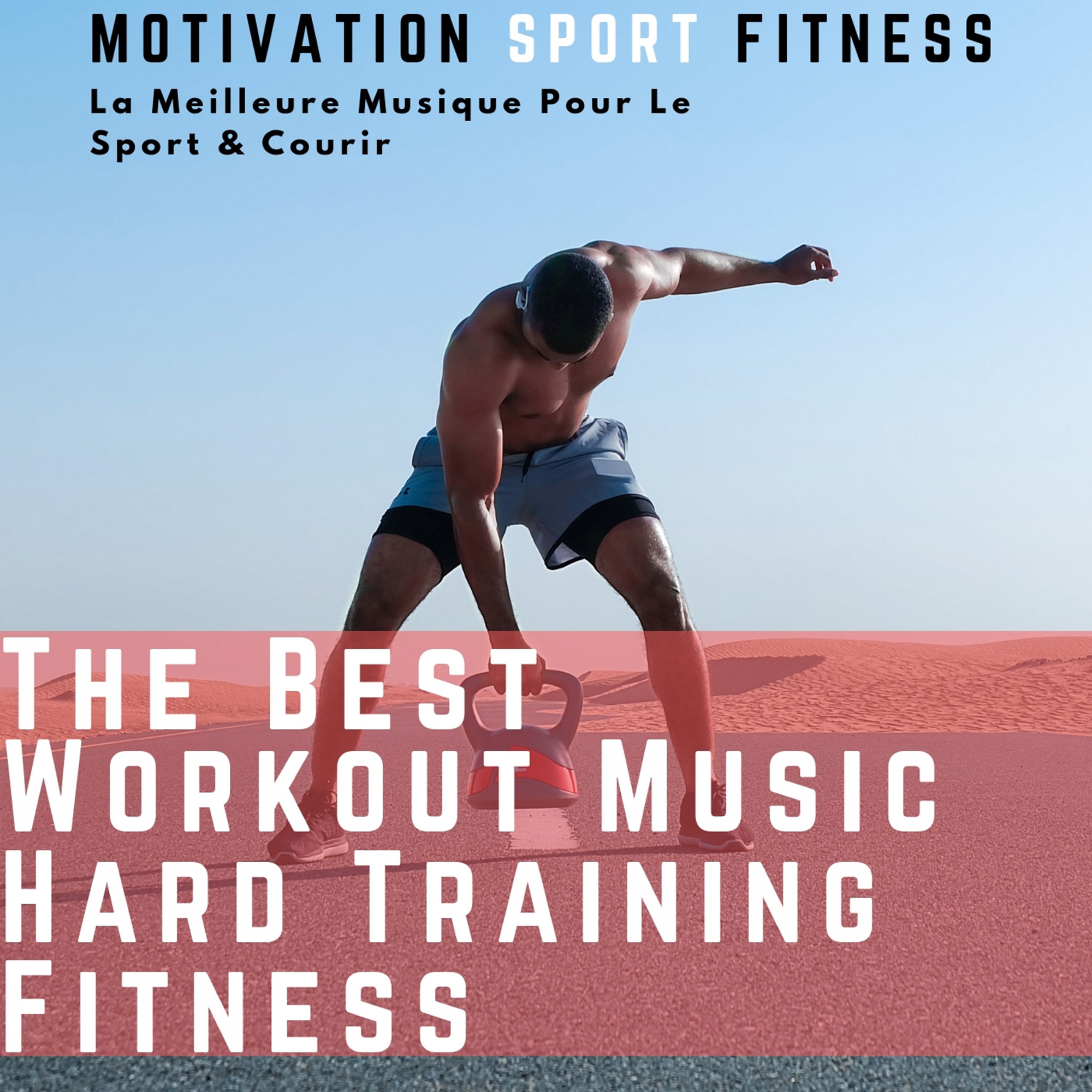 Hard Beat Training (La Meilleure Musique Pour Le Sport & Courir)
