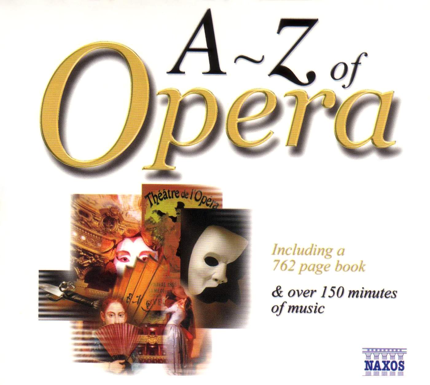 A TO Z OF OPERA