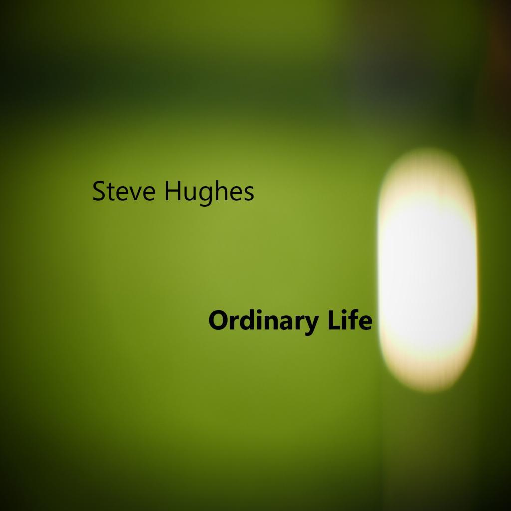 Ordinary Life