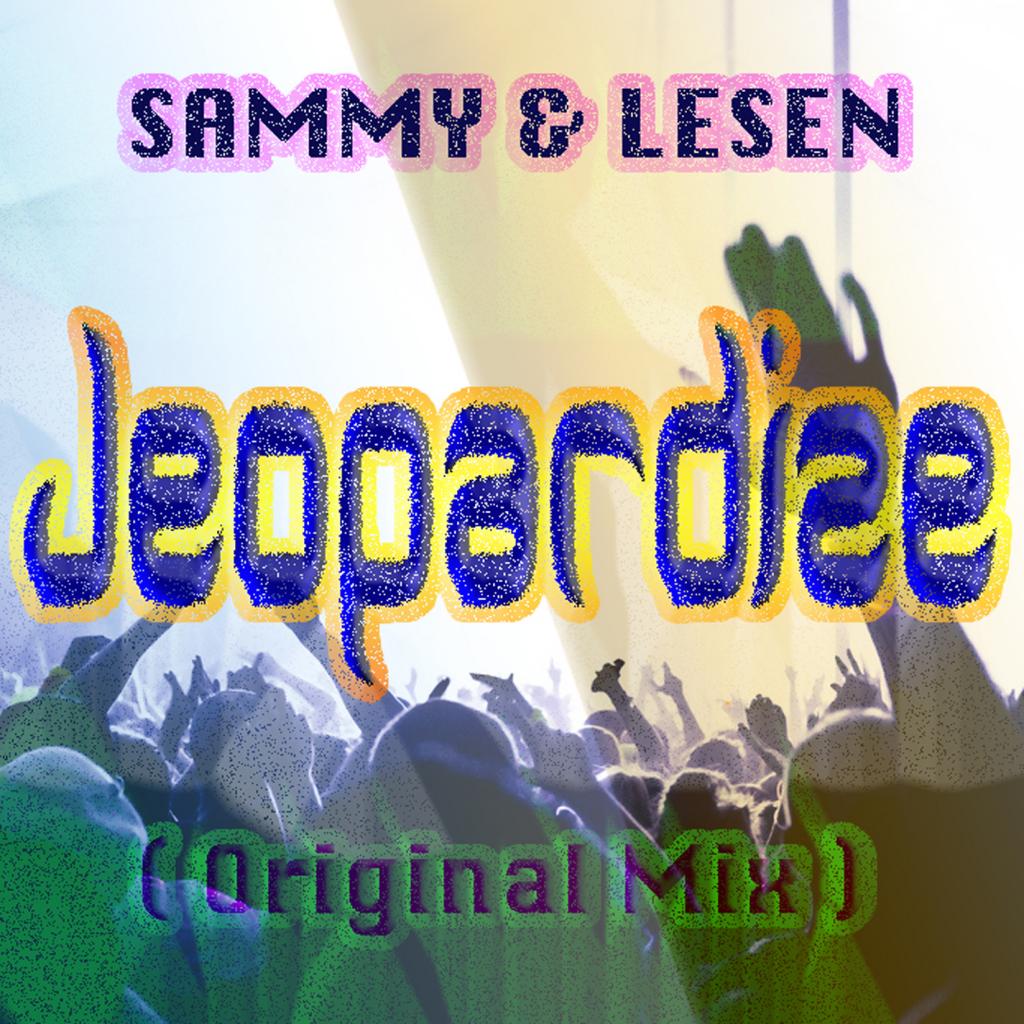 Jeopardize ((Original Mix))