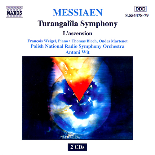 MESSIAEN: Turangalila Symphony / L'ascension