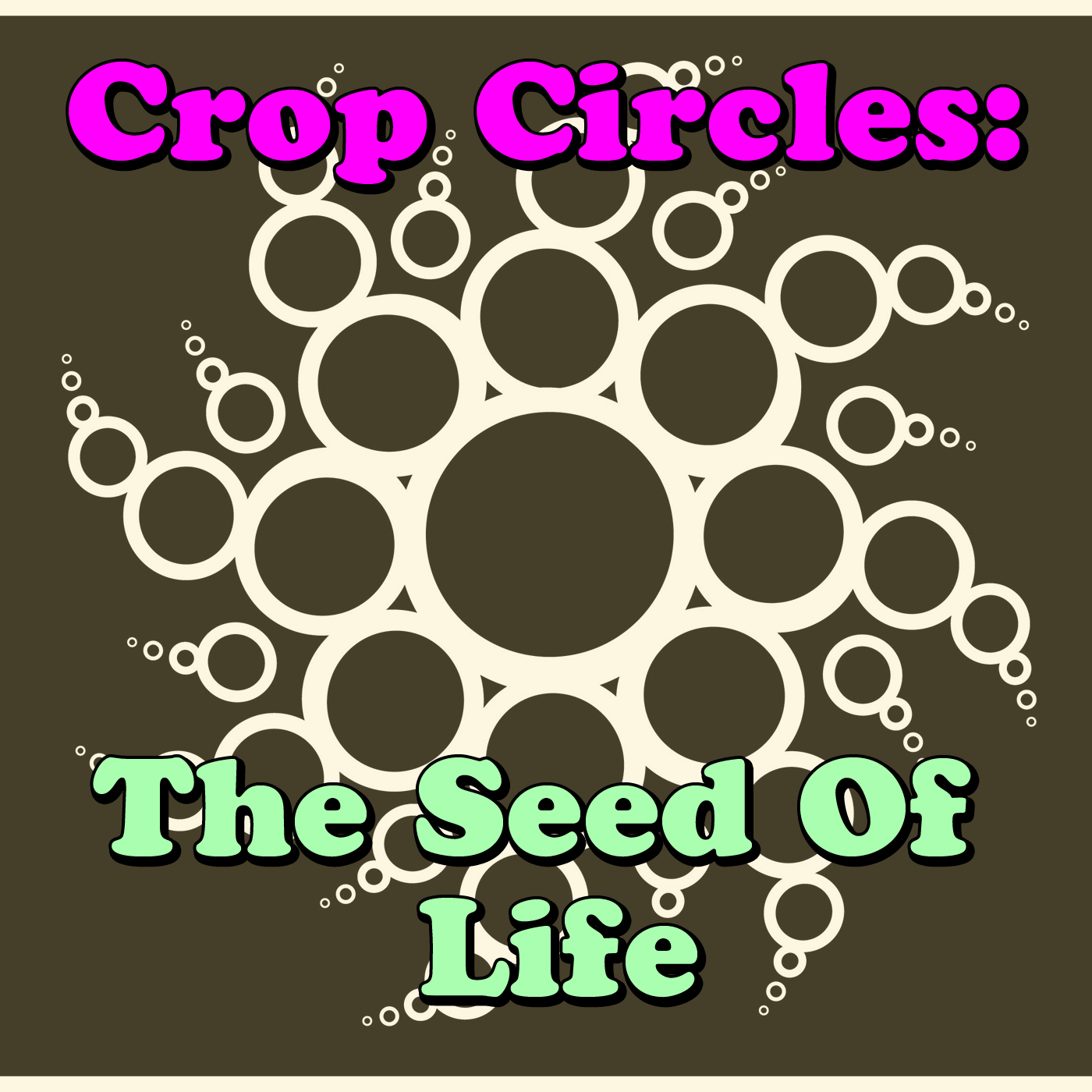 Crop Circles: The Seed Of Life