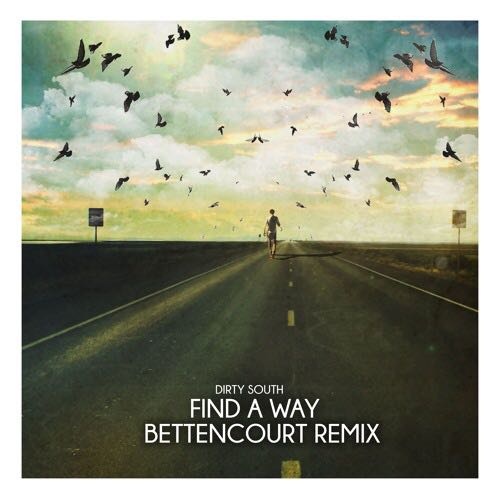 Find a Way [Bettencourt Remix] (Extended)