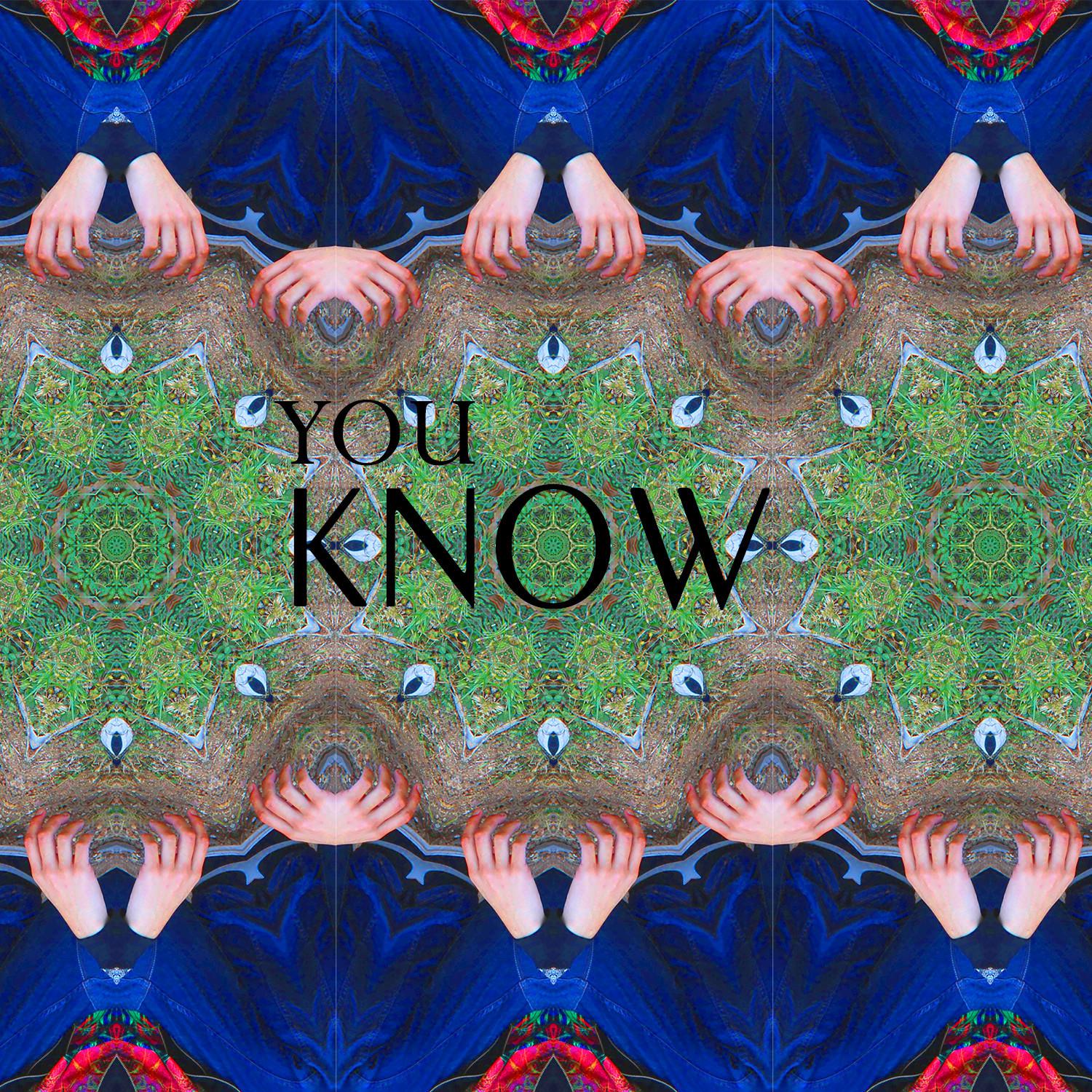 You Know - Single