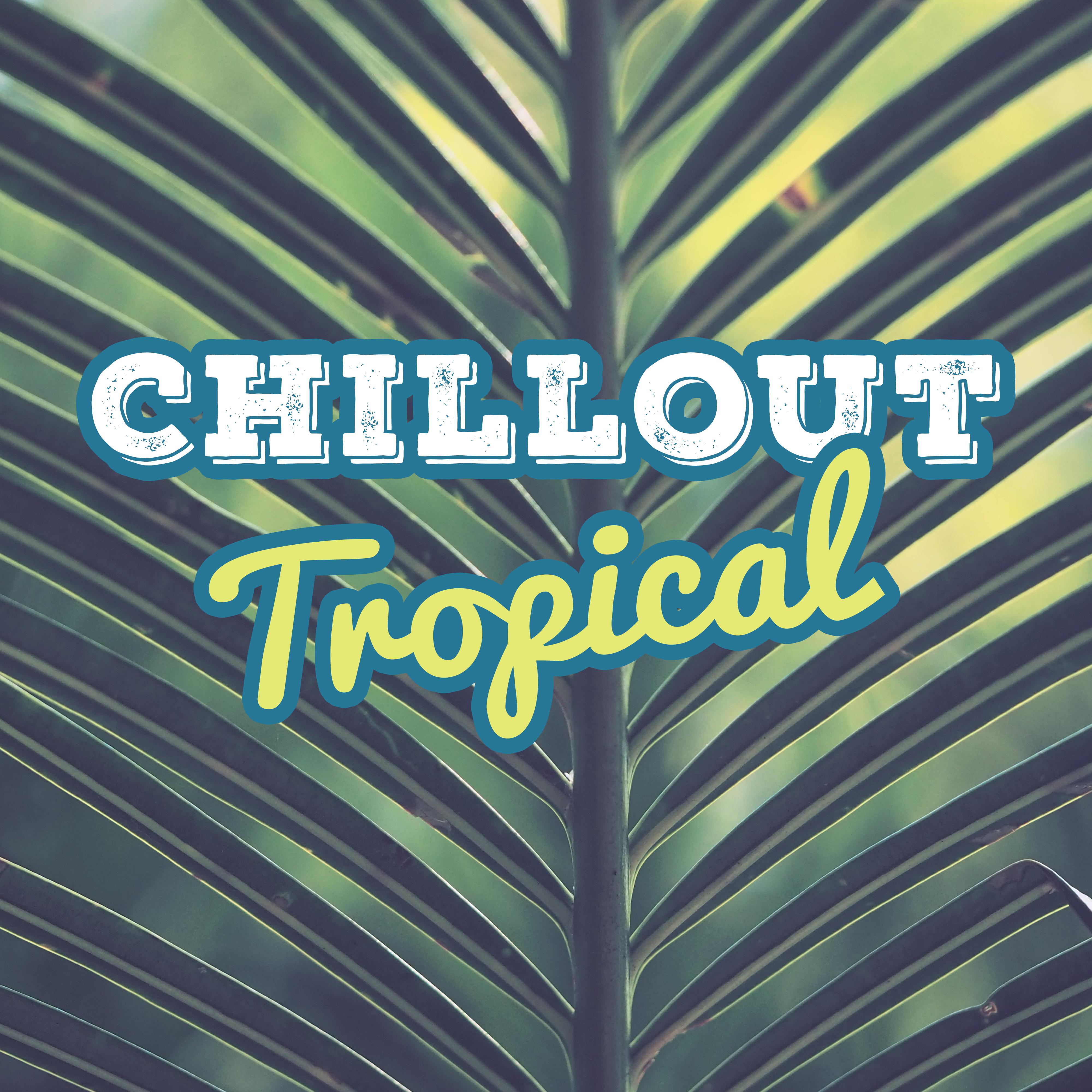Chillout Tropical