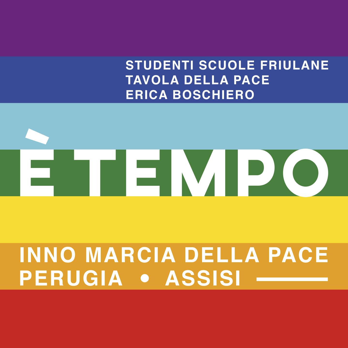 E' tempo (Inno marcia della pace Perugia Assisi)