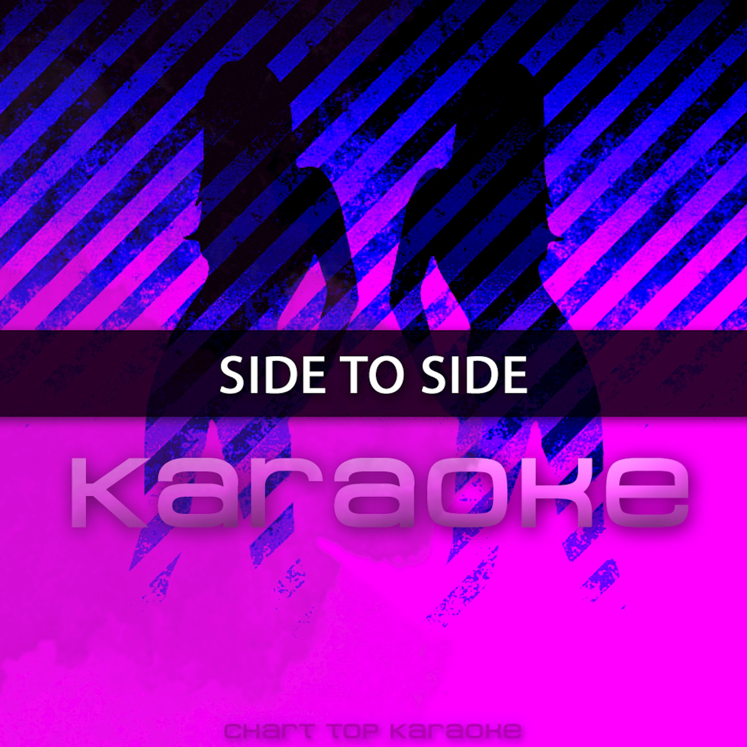 Side to Side (Karaoke)