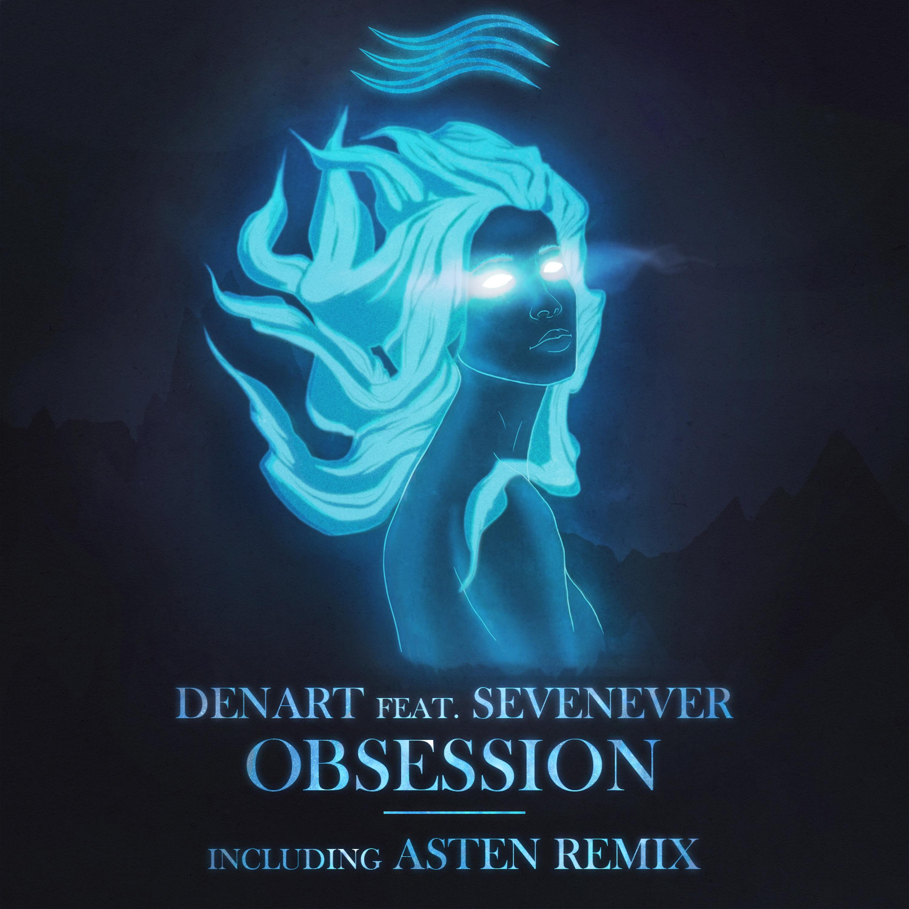 Obsession (Asten Remix)