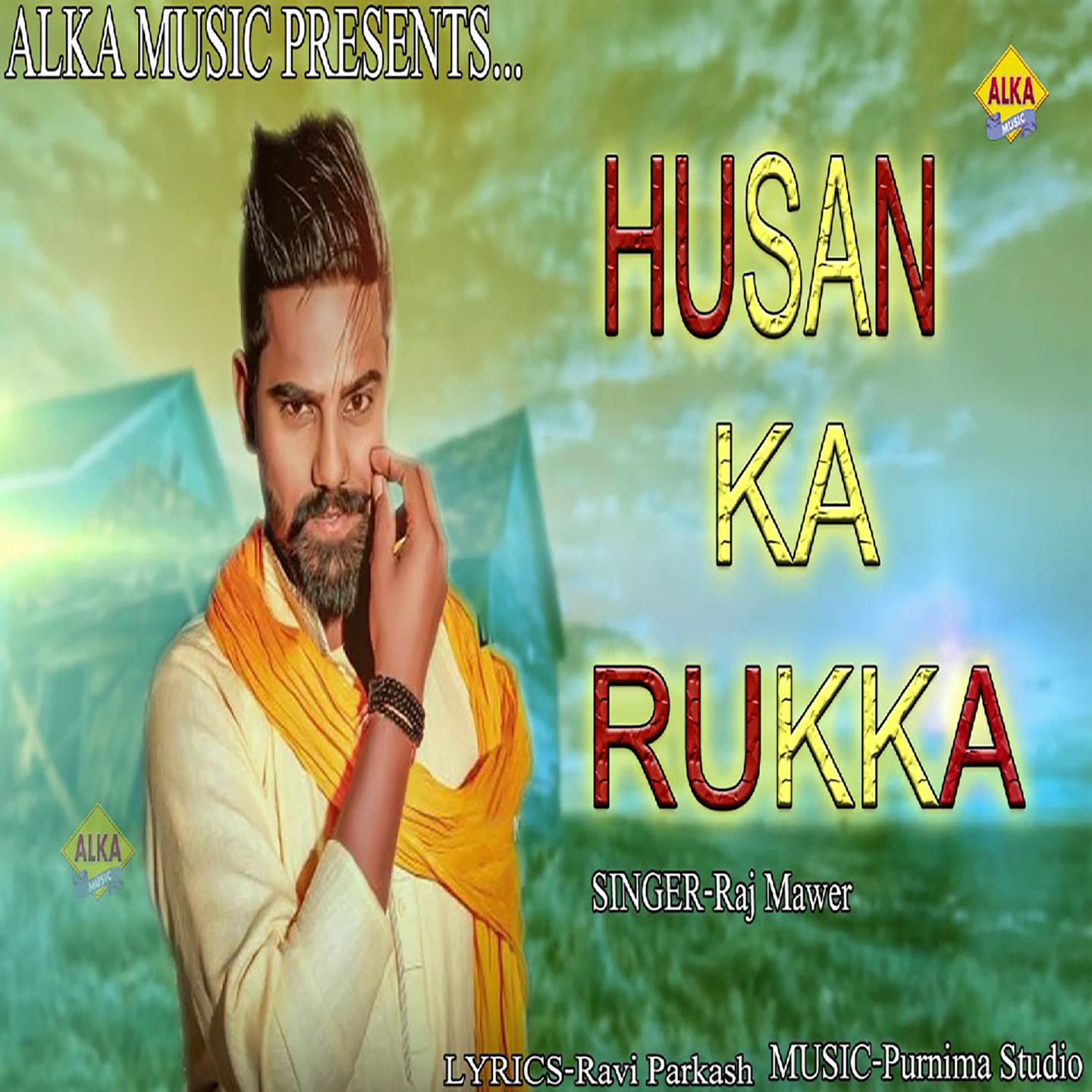 Husan Ka Rukka