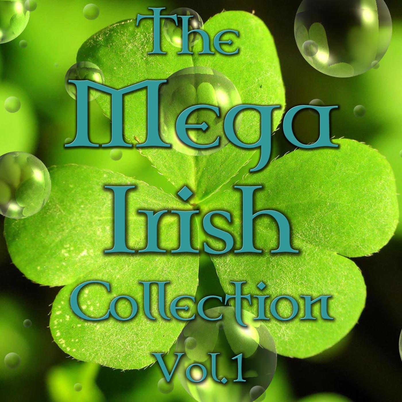 The Mega Irish Collection, Vol. 1