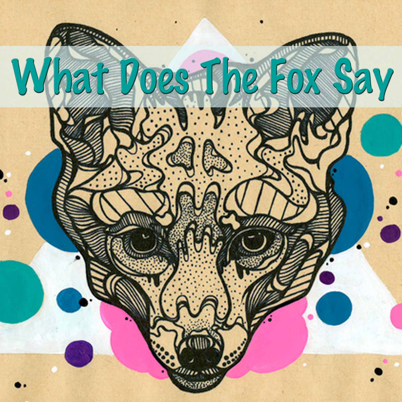 What Does The Fox Say