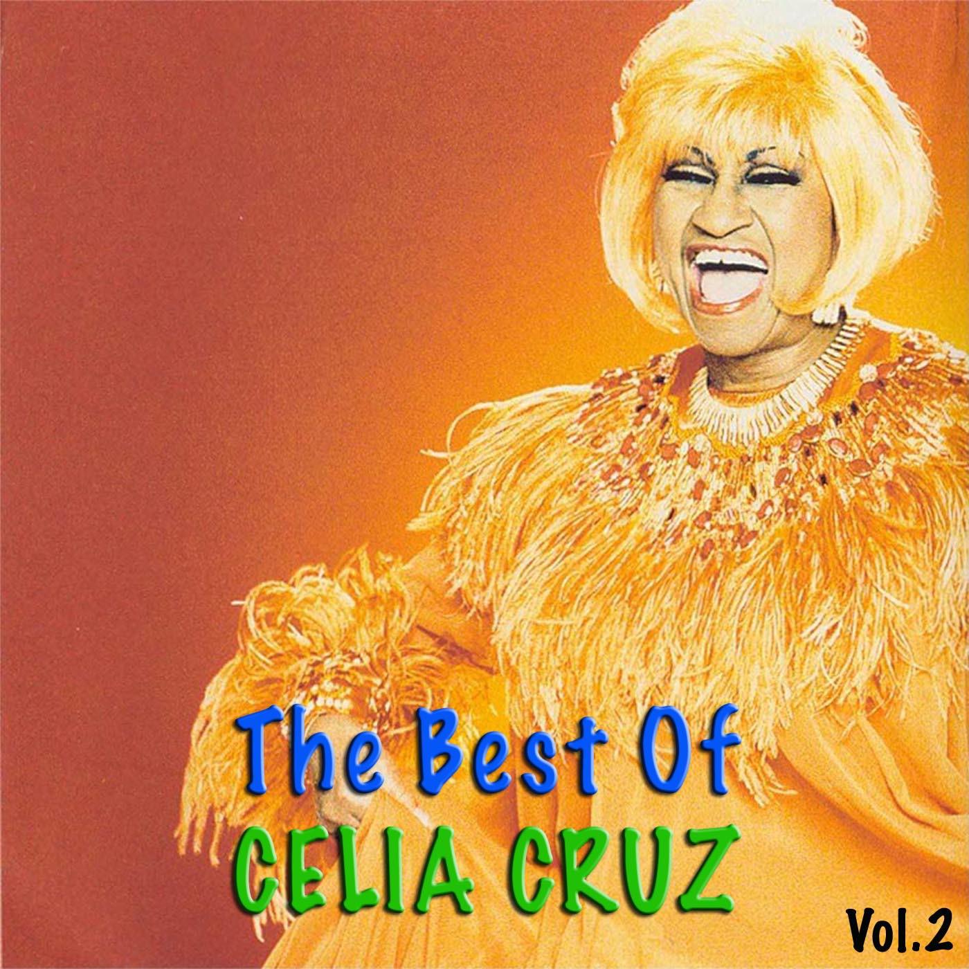 The Best of Celia Cruz, Vol.2