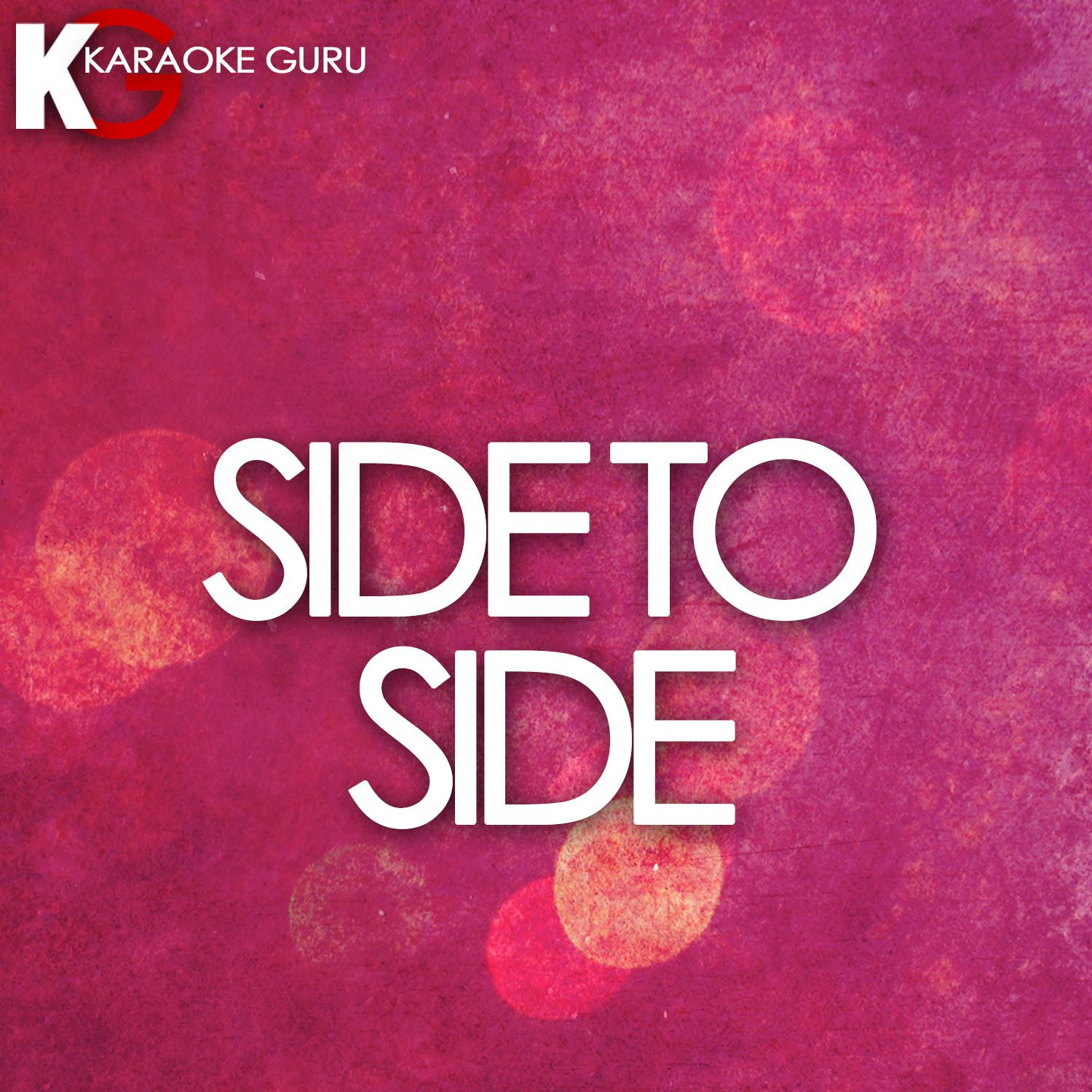 Side to Side (Karaoke)