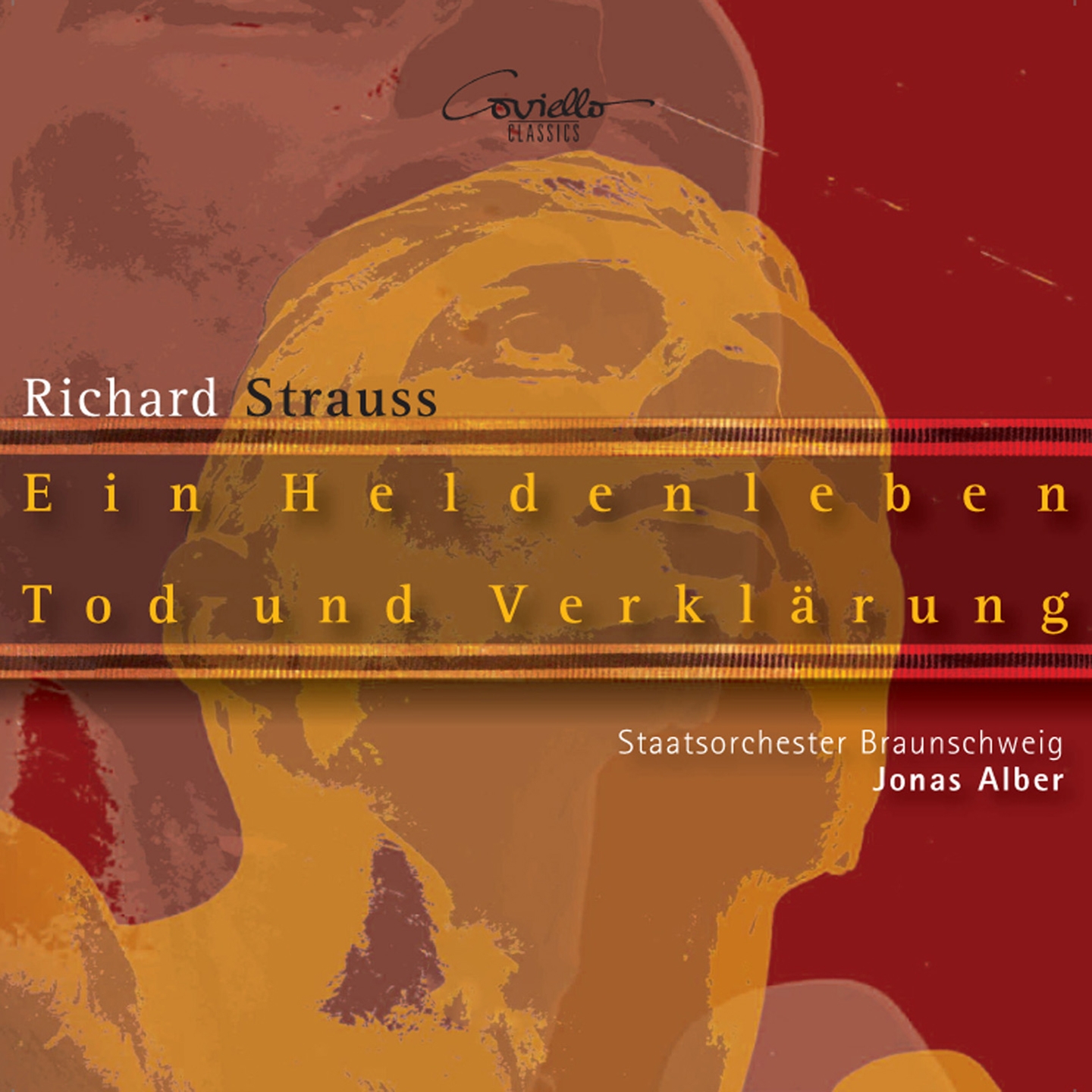 Richard Strauss: Ein Heldenleben Op. 40 & Tod und Verklärung Op. 24