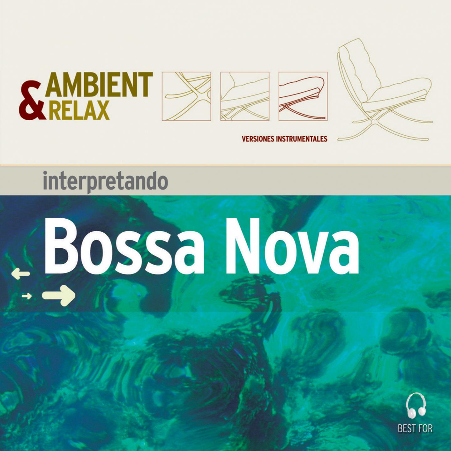 Ambient & Relax: Bossa Nova