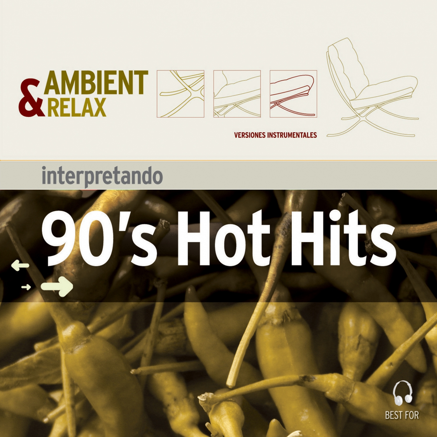 Ambient & Relax: 90'S Hot Hits