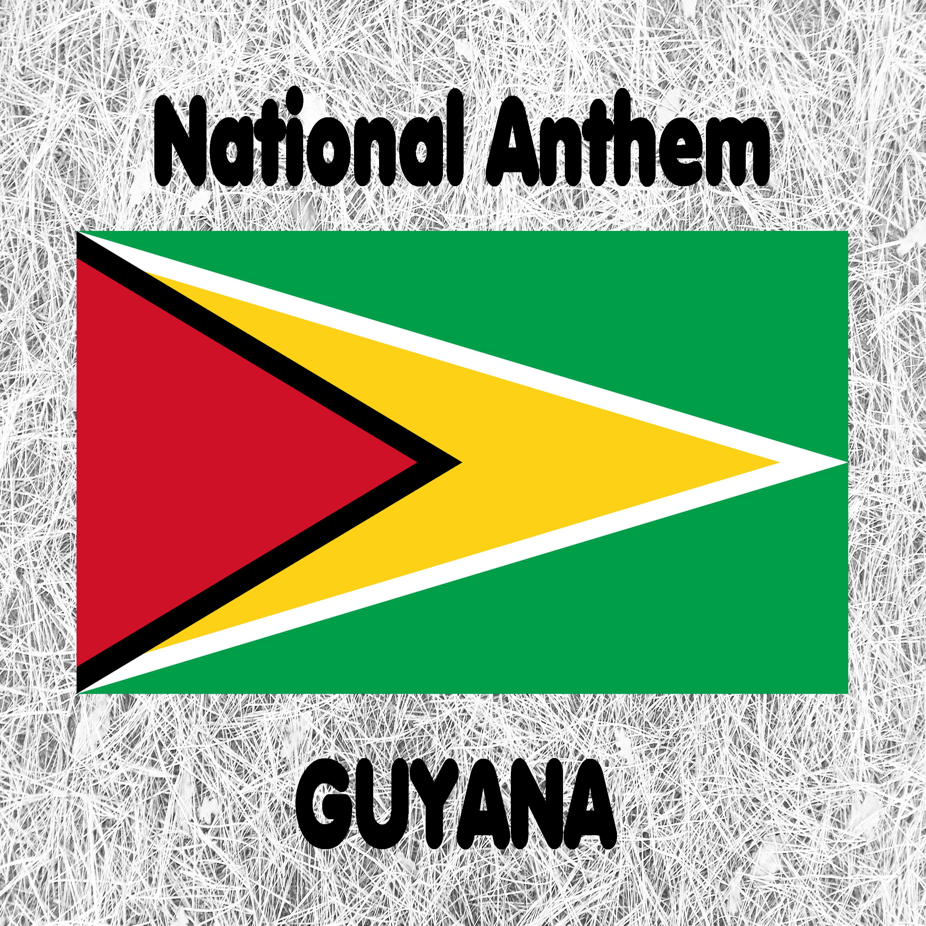 Guyana - Dear Land of Guyana, of Rivers and Plains - National Anthem