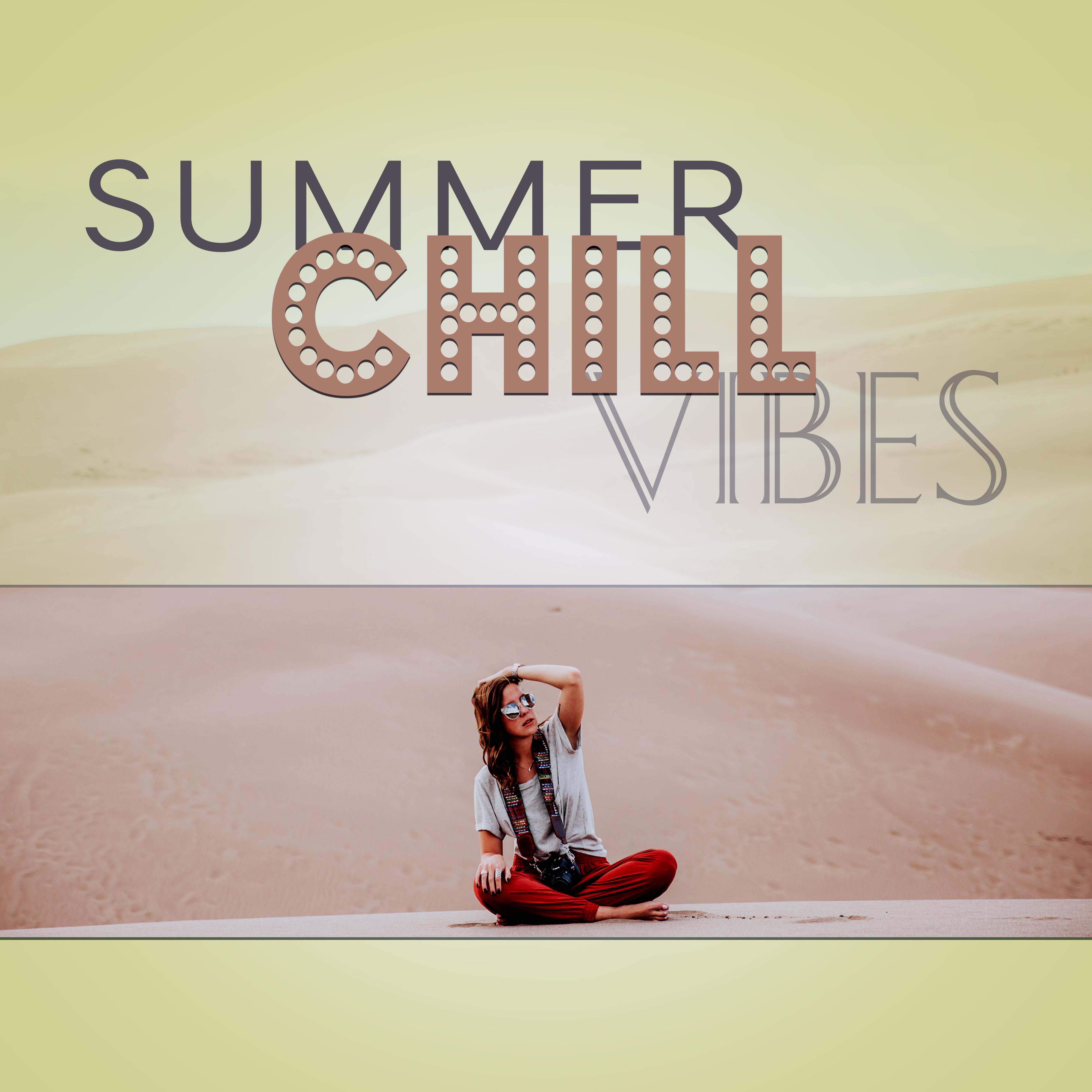 Summer Chill Vibes – Beach House, Tropical Island, Holiday Journey, Chill Music, Chill Out Sounds
