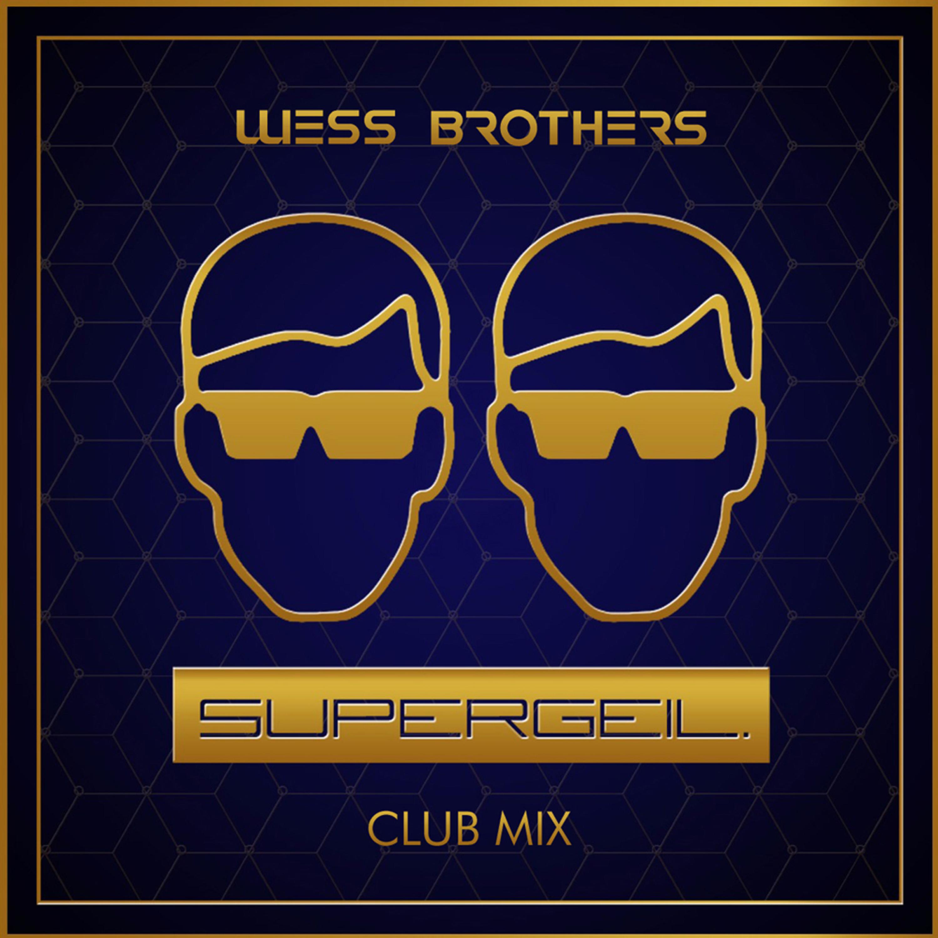 Supergeil (Club Mix Extended)